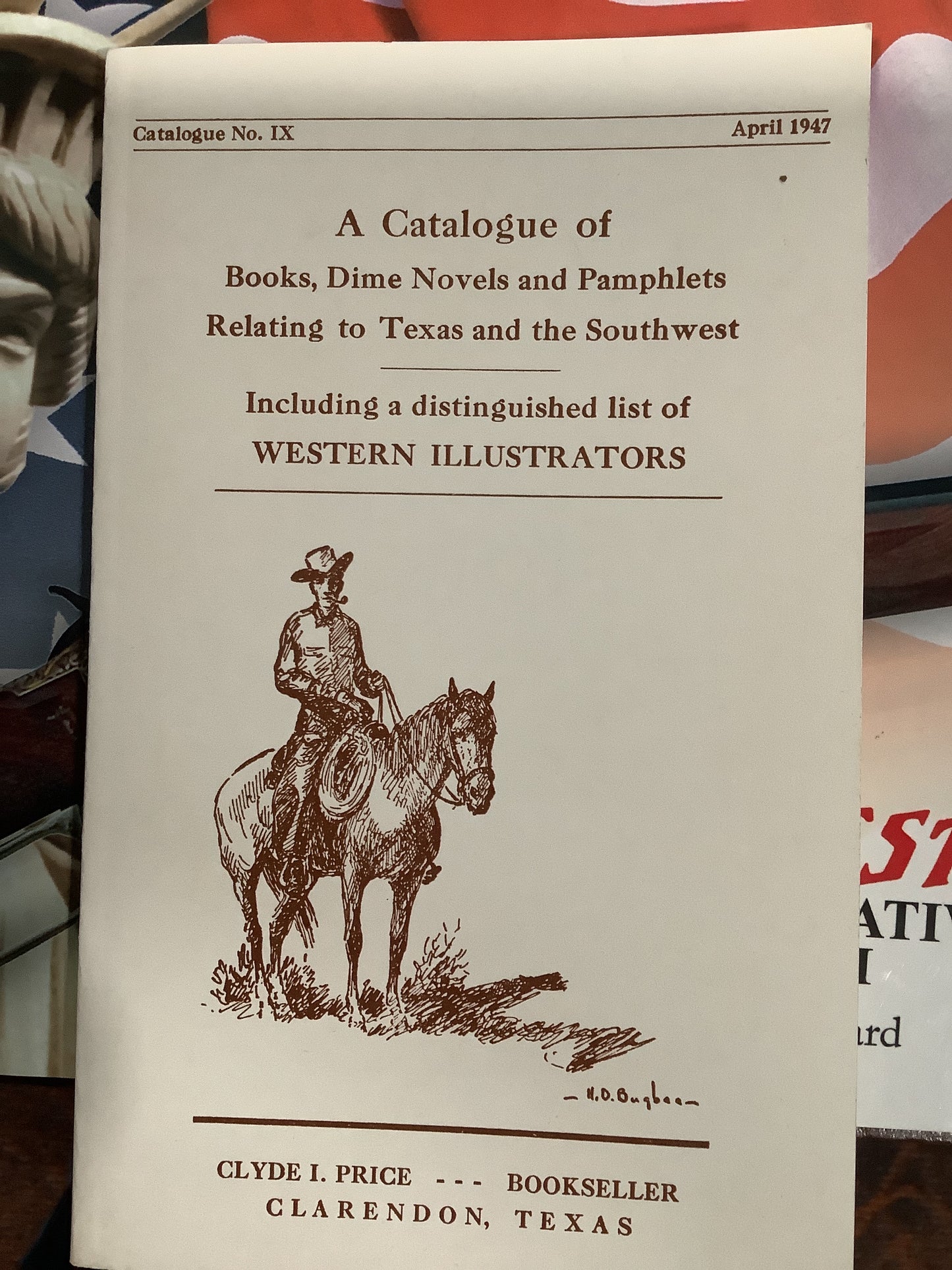 BOOKS - A Catalogue of Books, Dime Novels and Pamphlets Relating to Texas and the Southwest