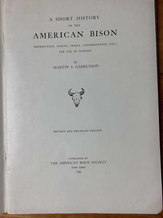 BOOKS - "The American Bison - The Short History" - Martin S. Garretson