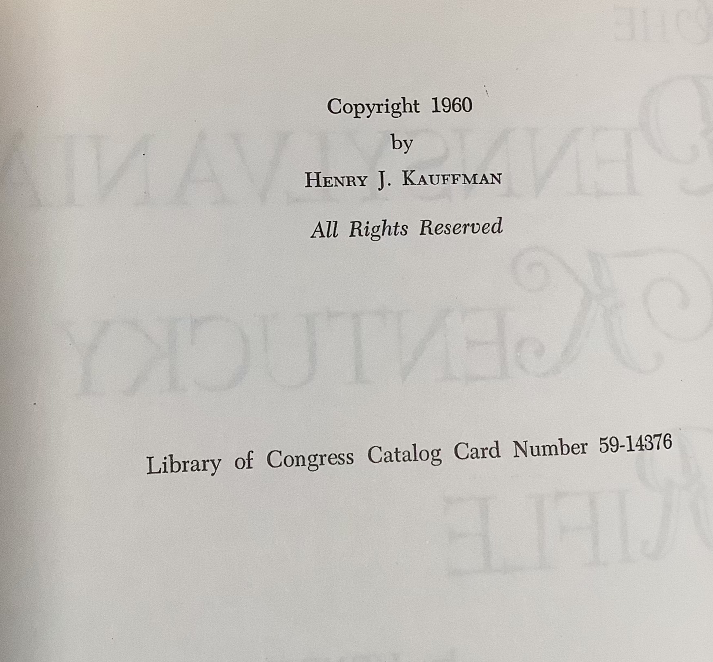 BOOKS -The Pennsylvania - Kentucky Rifle - Henry J. Kauffman