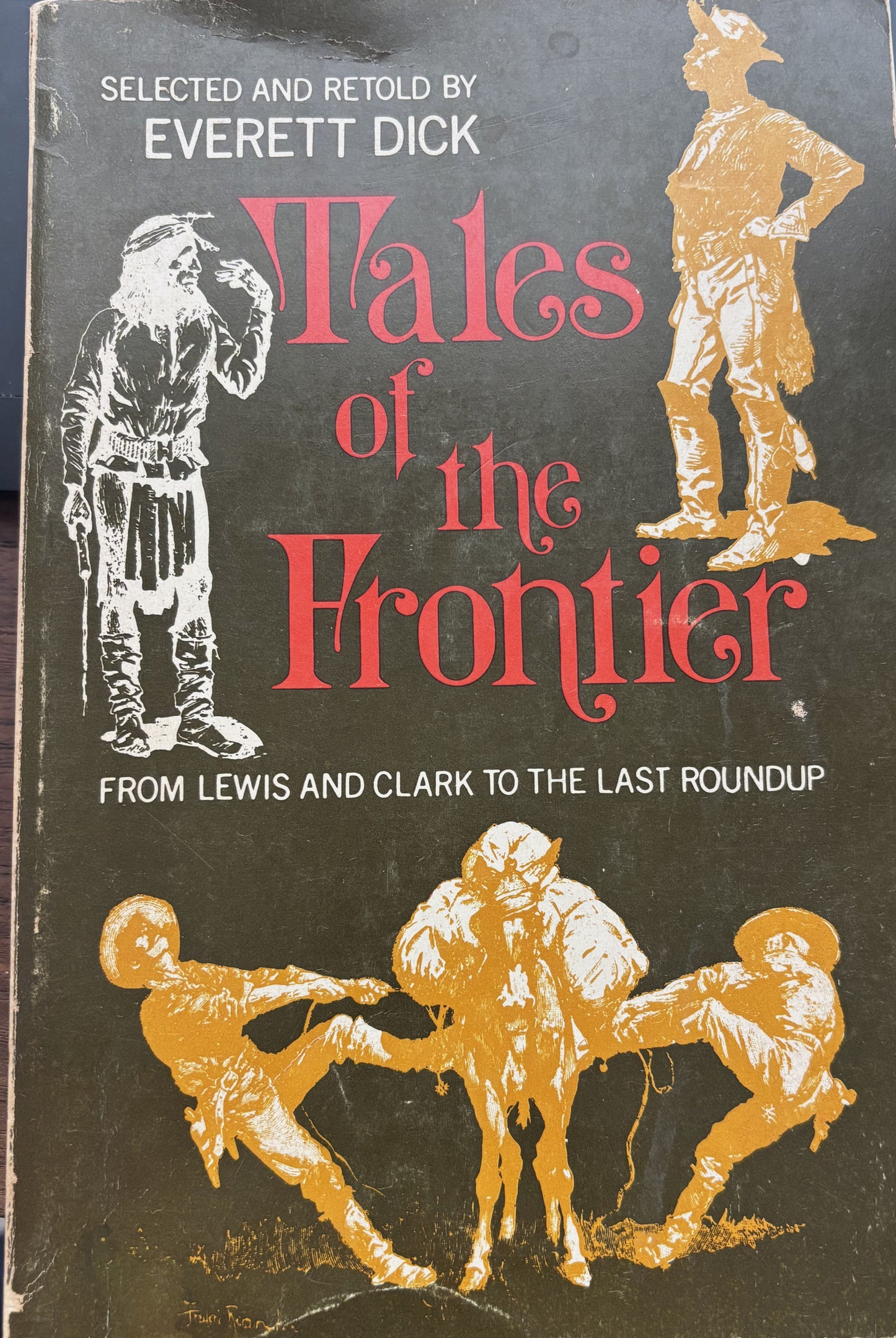 BOOKS - "Tales of the Frontier" - From Lewis and Clark to the Last Roundup