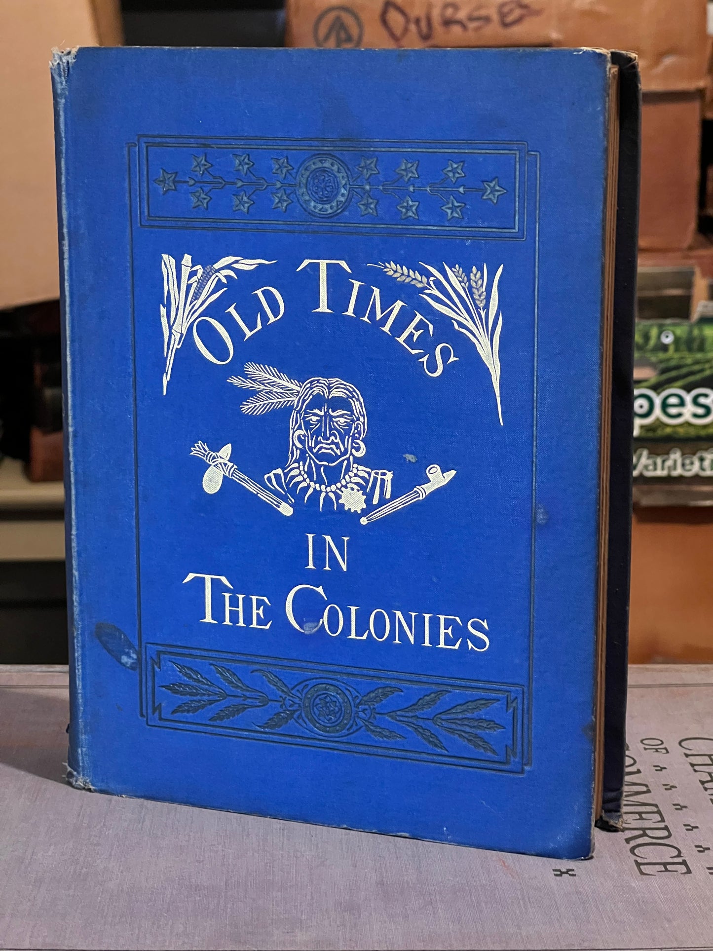 BOOKS - Old Times in the Colonies
