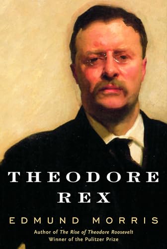 BOOKS - Theodore Rex - The second book in the Roosevelt Trilogy by Morris