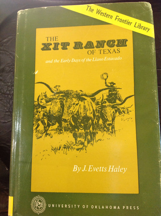 BOOKS - The XIT Ranch of Texas