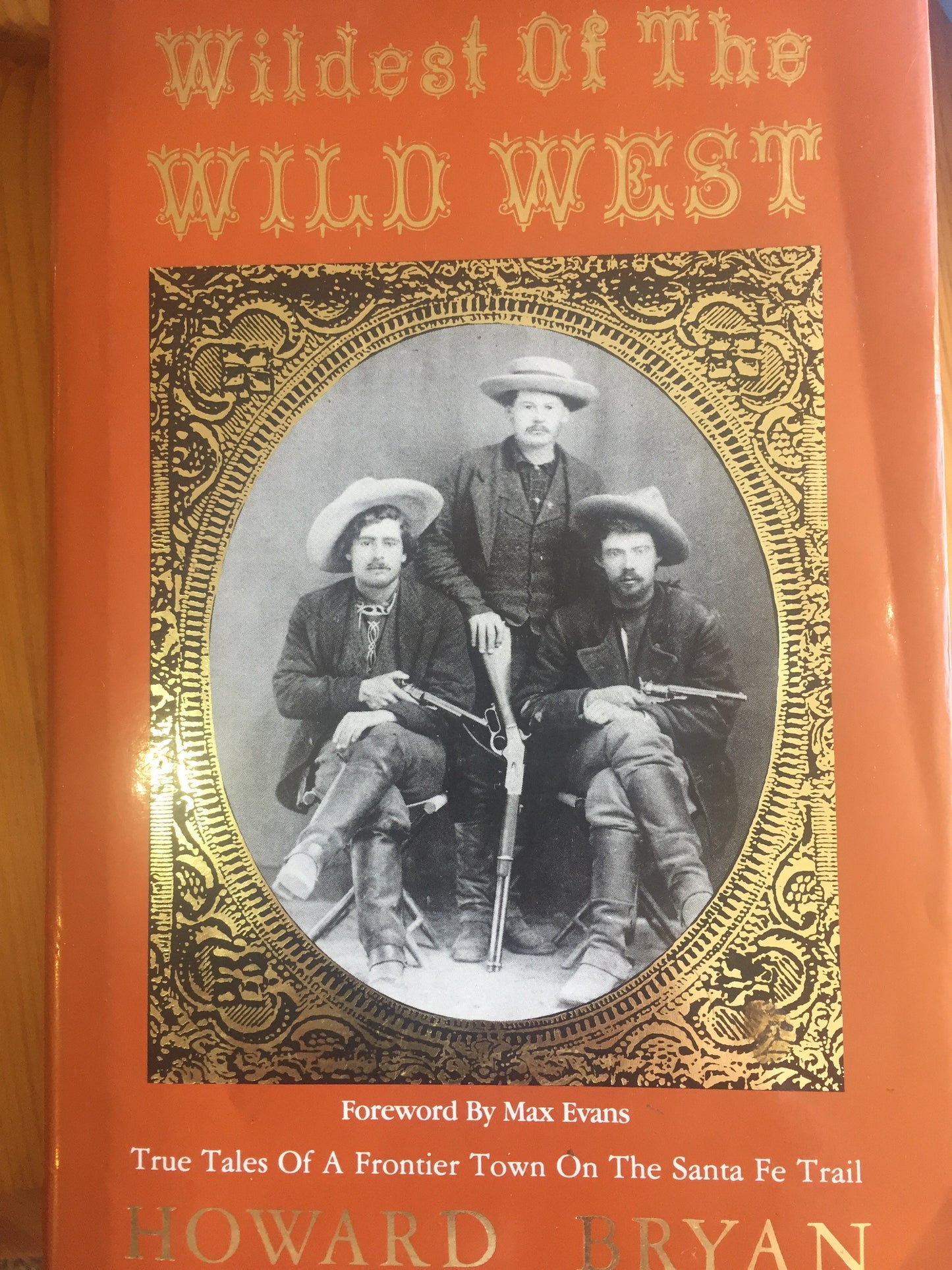 BOOKS - Wildest of the Wild West