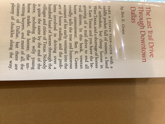 BOOKS - The Last Trail Drive Through Downtown Dallas - Ben K Green