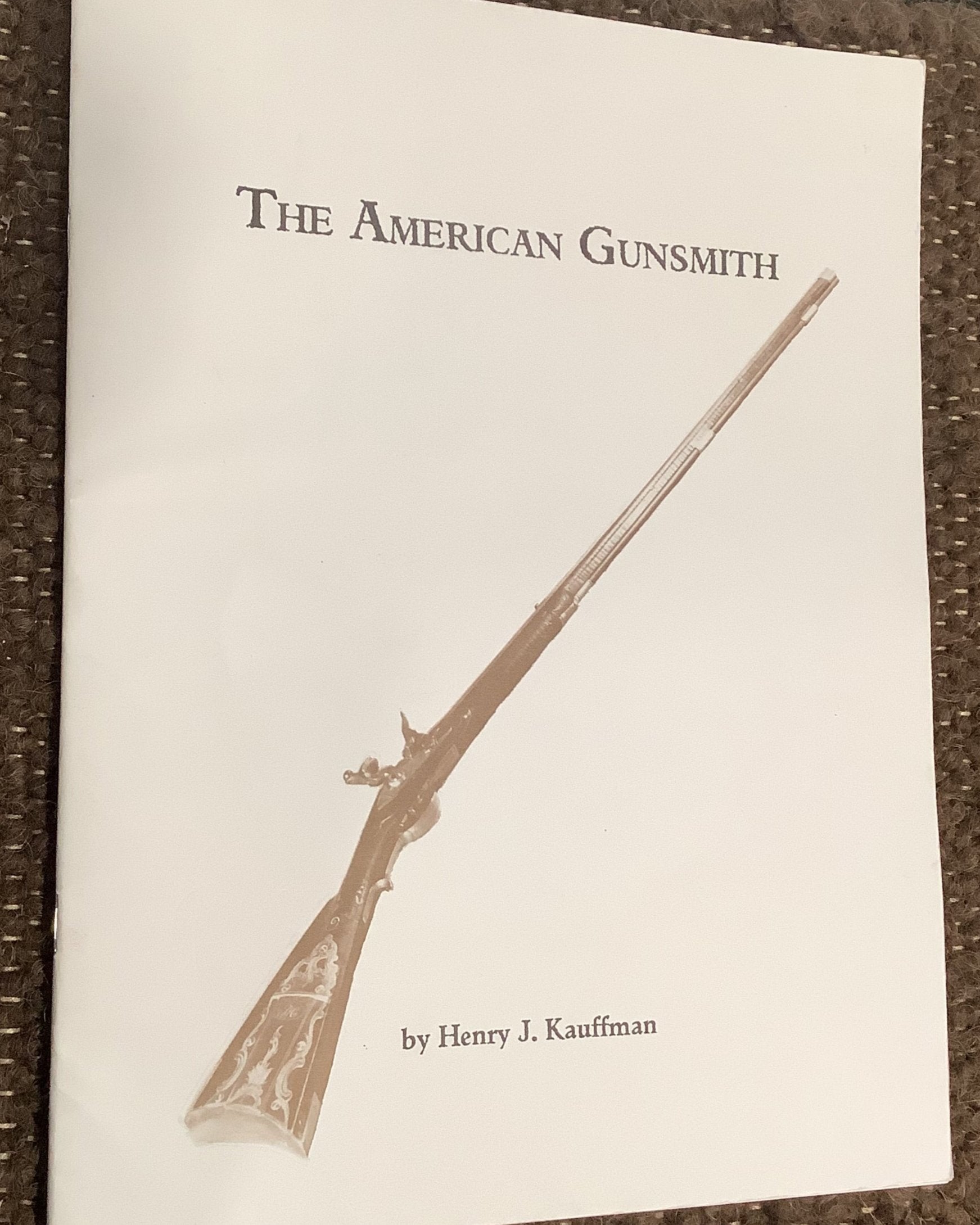 BOOKS -  The American Gunsmith