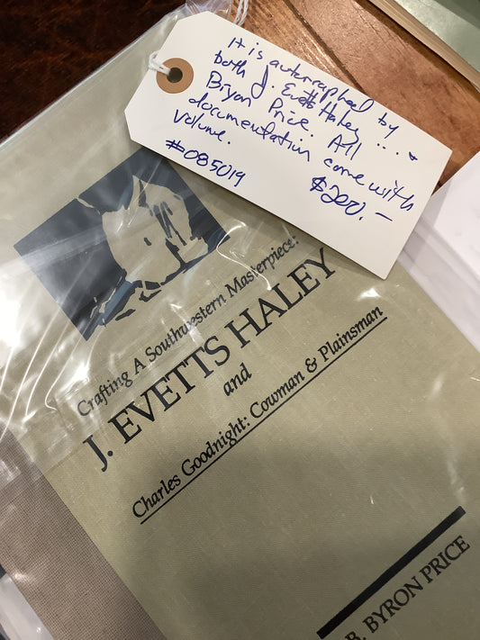 BOOKS - Crafting A Southwestern  Masterpiece:  J. Evetts Haley and Charles Goodnight: Cowman & Plainsman