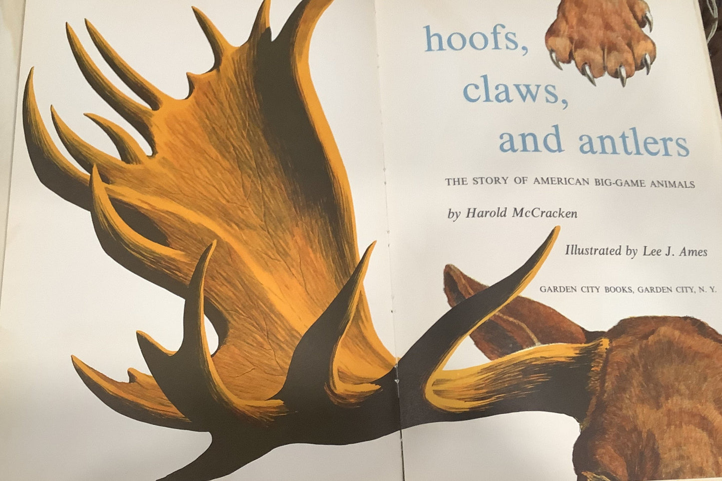 BOOKS - Hoofs, Claws and Antlers by Harold McCracken - Illustrated by Lee Ames