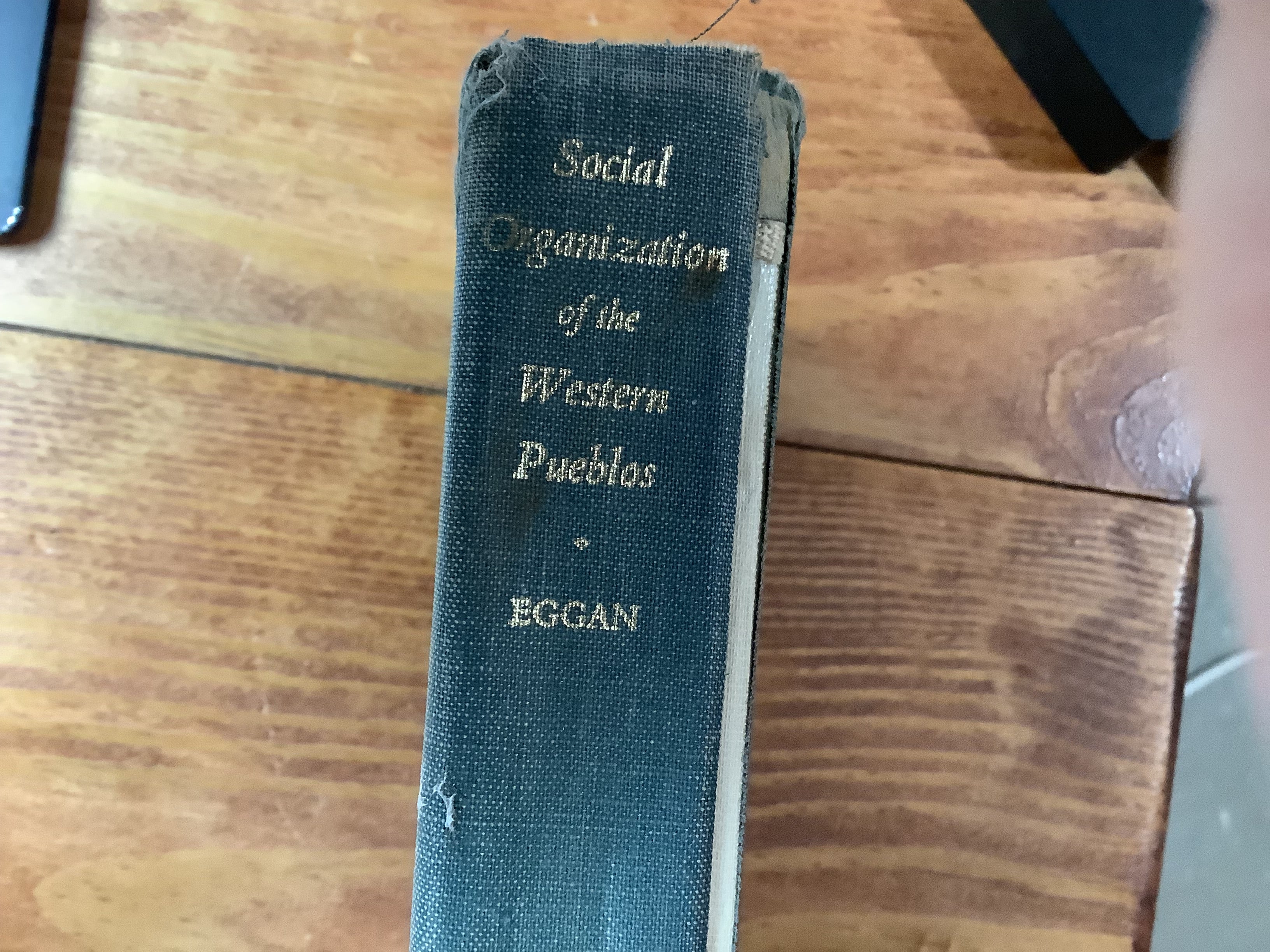 BOOKS - "Social Organization of the Western Pueblos" by Fred Eaggan