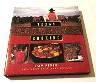 BOOKS - Texas Cowboy Cooking - Tom Perini