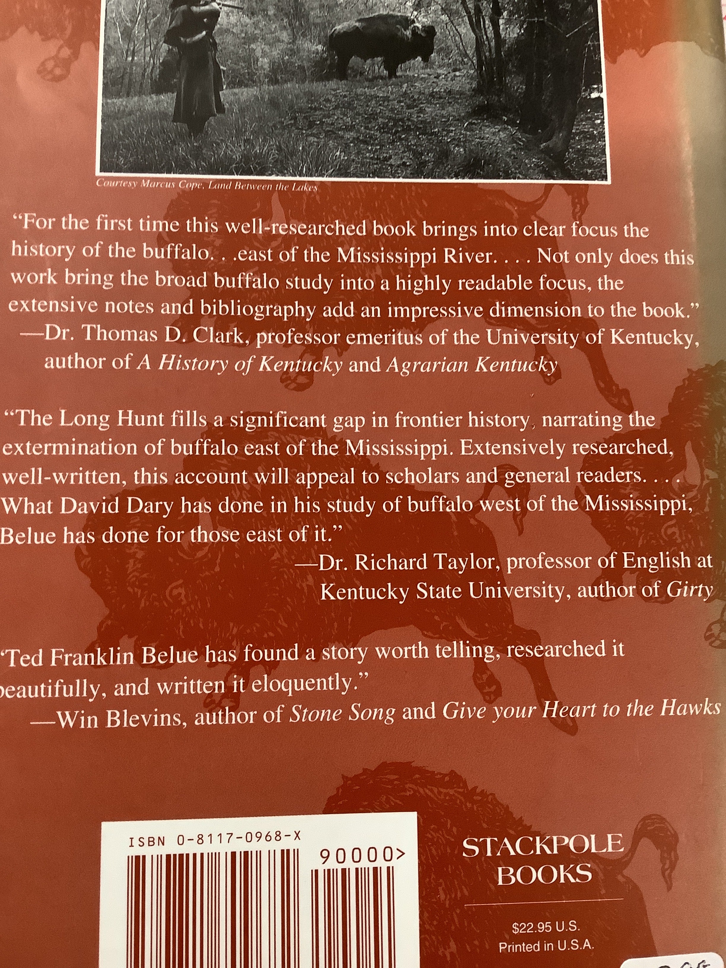 BOOKS - The Long Hunt: Death of the Buffalo East of the Mississippi