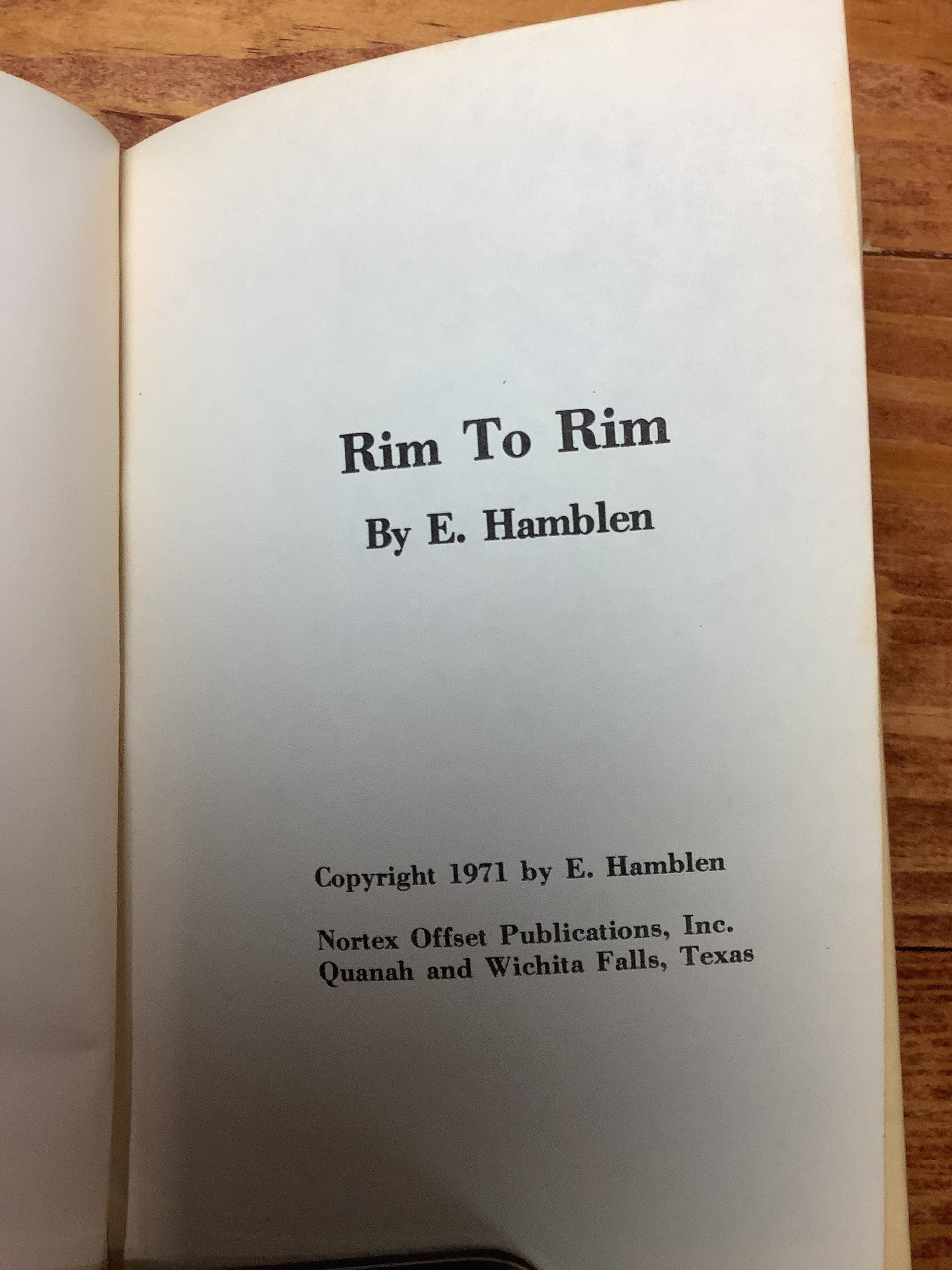 BOOKS - "Rim to Rim" by E. Hamblen.  The Story of the "Hamblen Highway" across the uncrossable Palo Duro Canyon