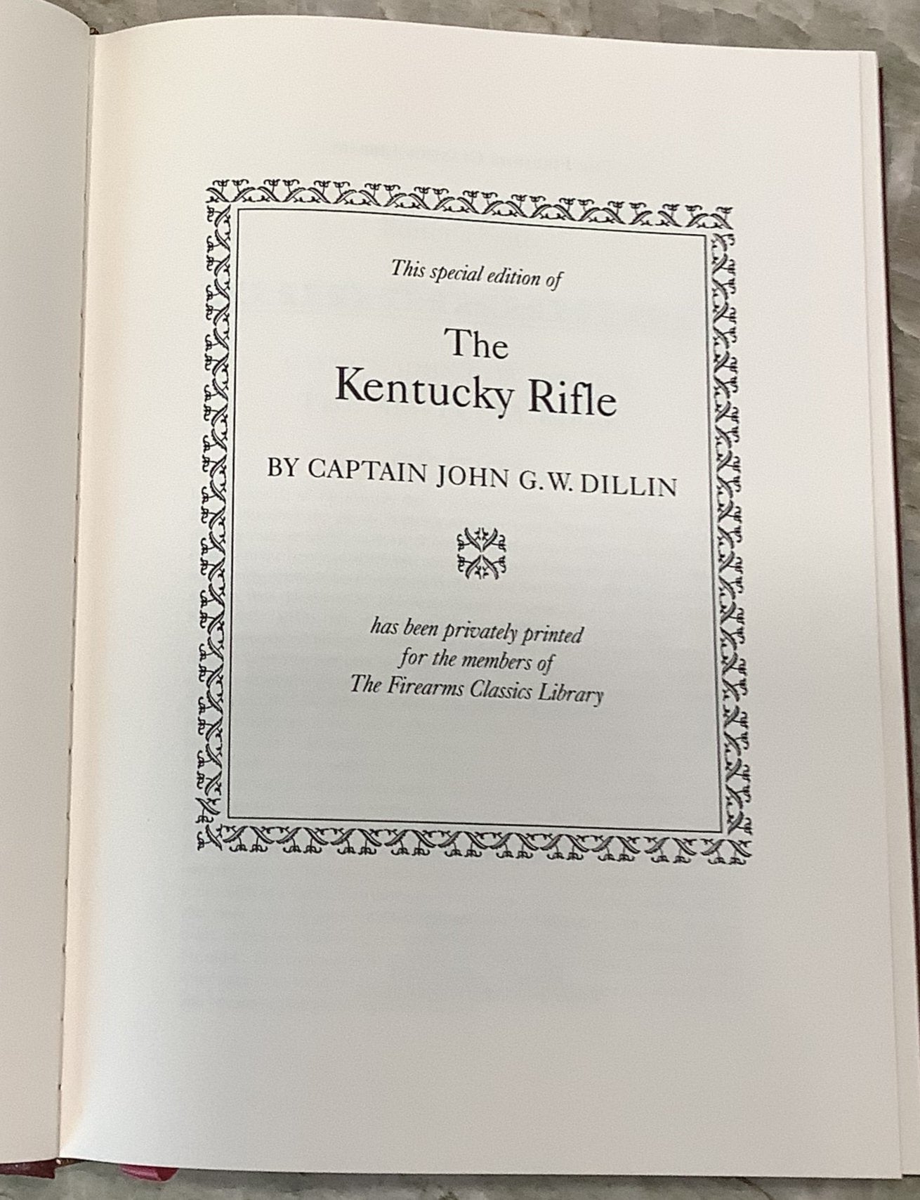 BOOKS -The Kentucky Rifle - Special Edition, 3rd  Edition (Blue binding) and 4th Edition (in slipcase)