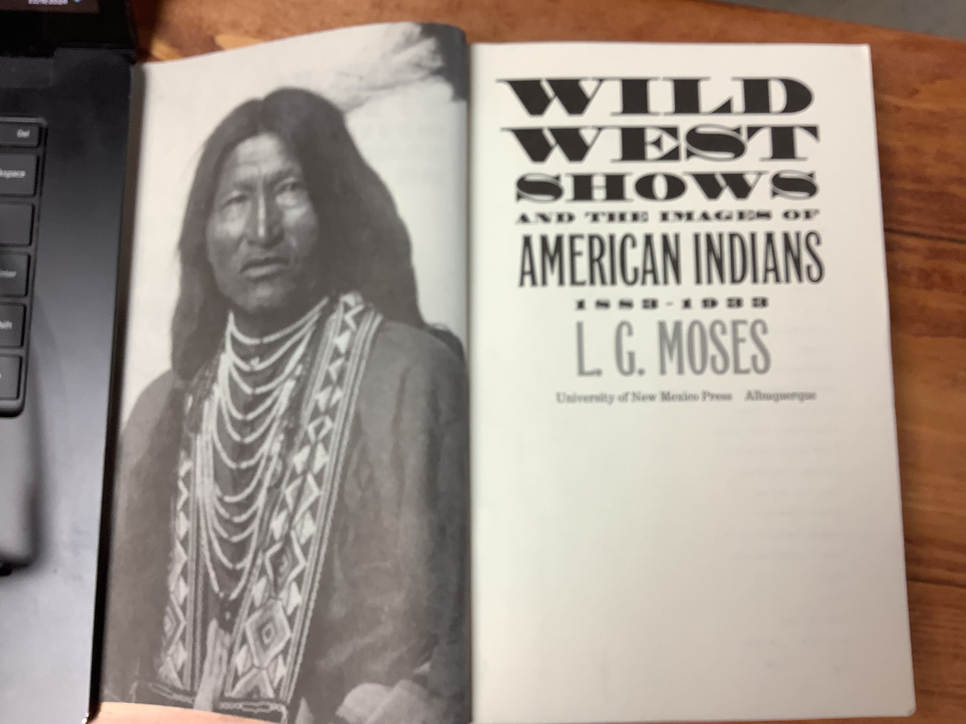 BOOKS - Wild West Shows and the Images of American Indians  - L.G. Moses