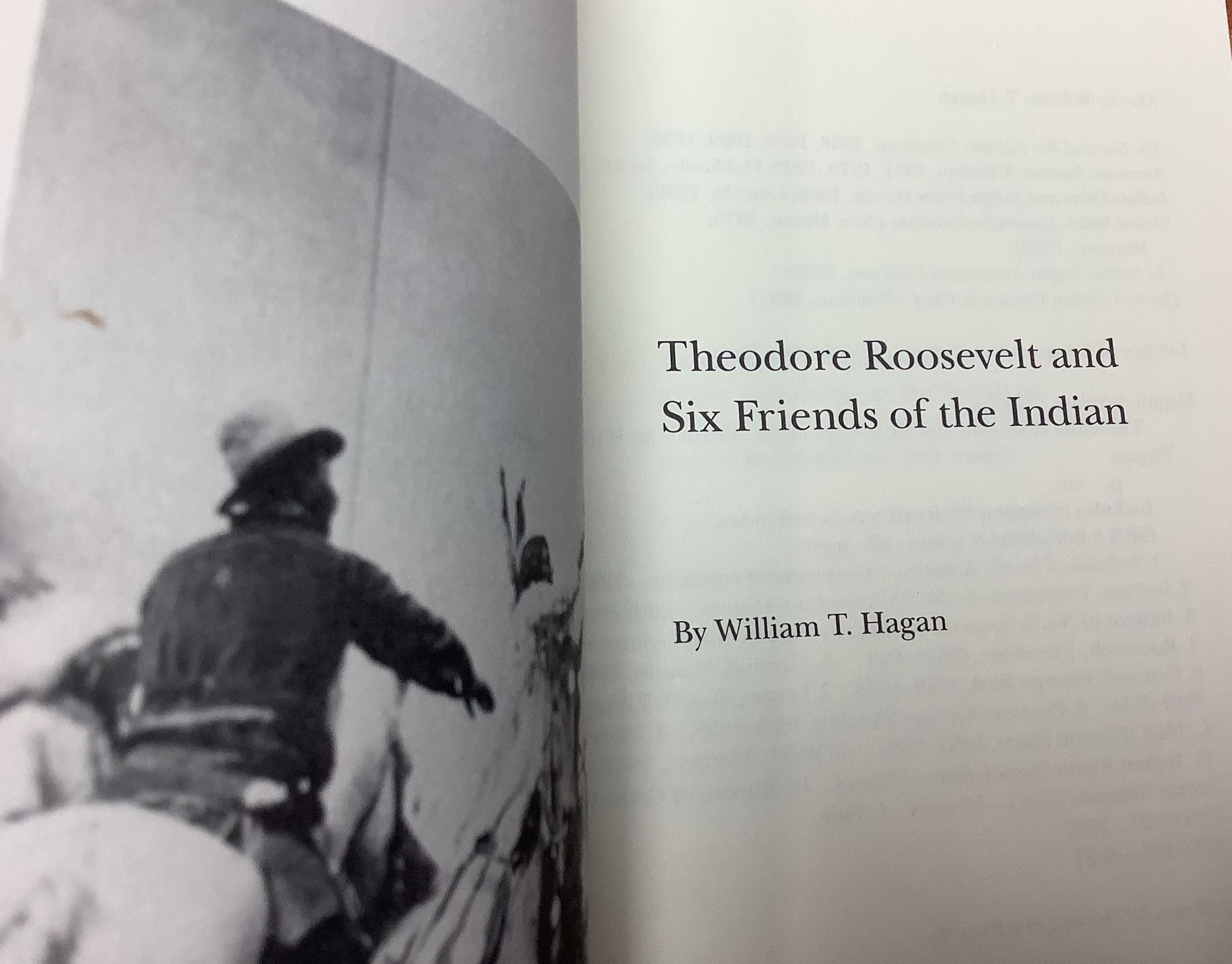 BOOKS - "Theodore Roosevelt & Six Friends of the Indian"