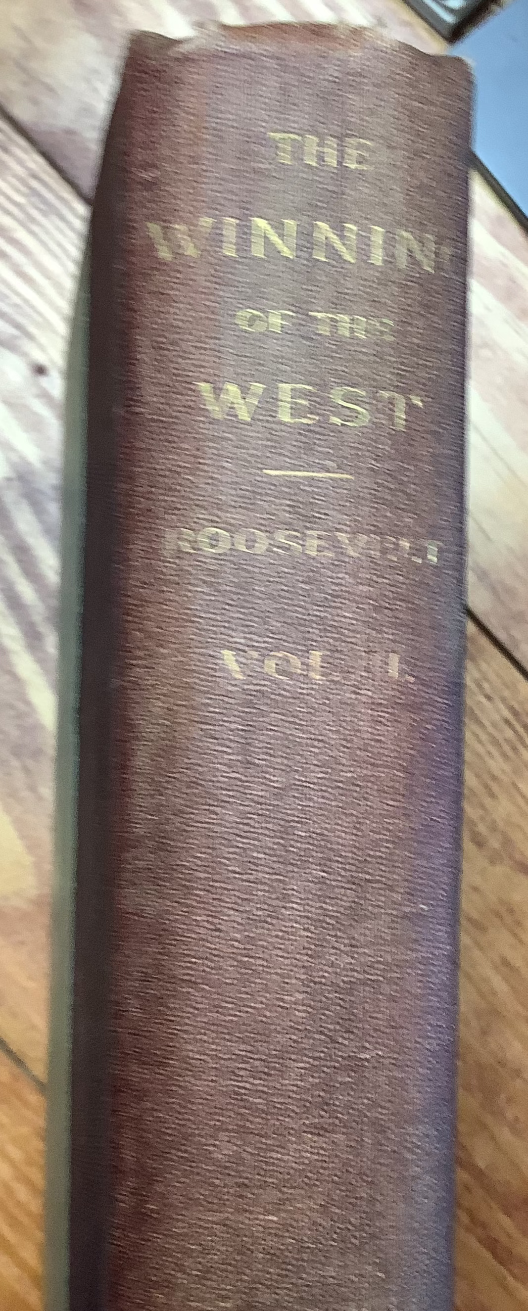 BOOKS - "The Winning of the West - Vol. II"  by Theodore Roosevelt