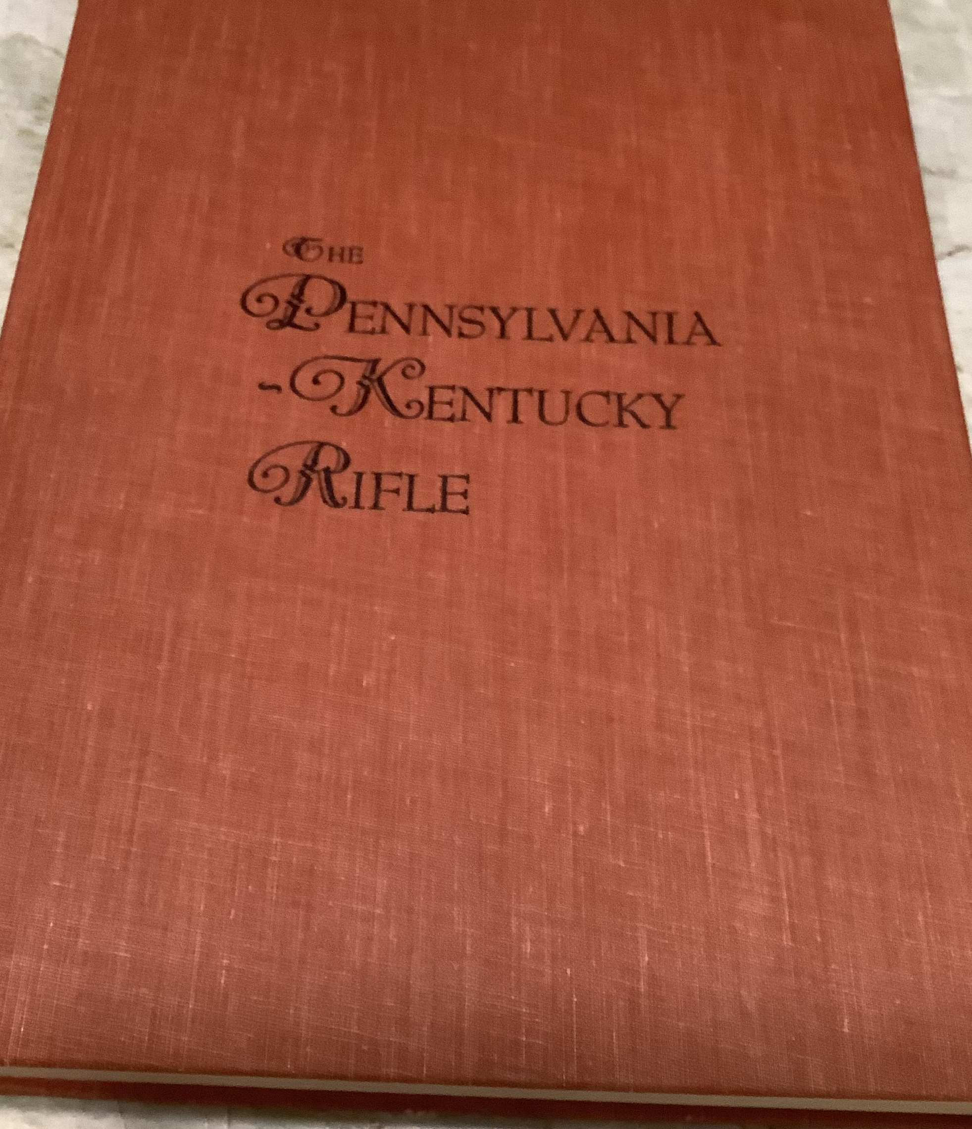 BOOKS -The Pennsylvania - Kentucky Rifle - Henry J. Kauffman