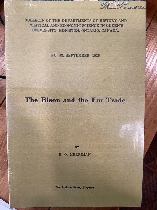 BOOKS - The Bison and the Fur Trade