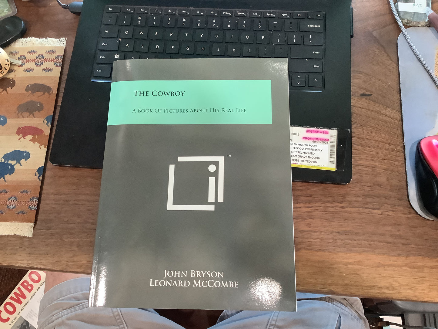 BOOKS -  The Cowboy; His Life