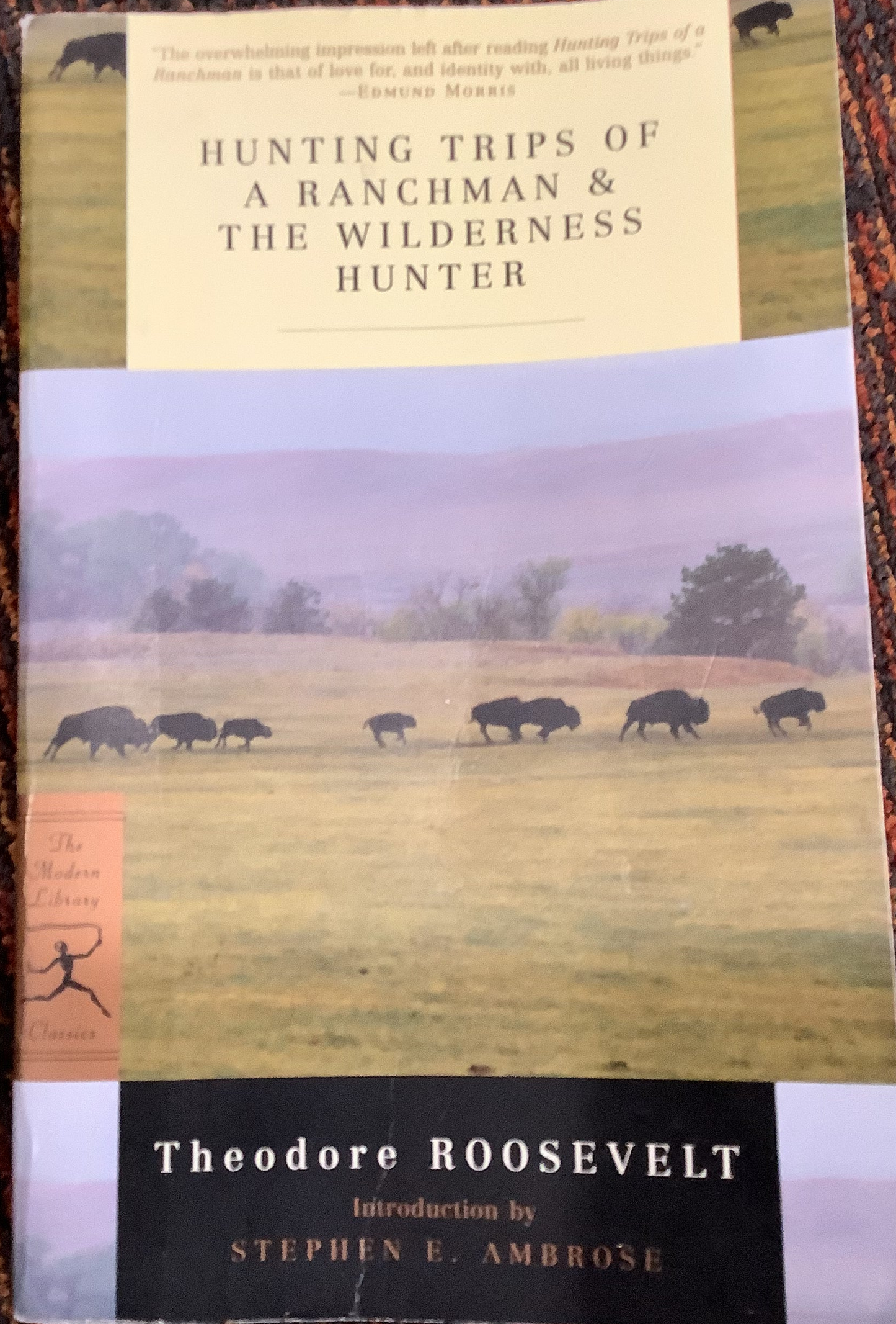 BOOKS - "Hunting Trips Of A Ranchman & The Wilderness Hunter - Theodore Roosevelt