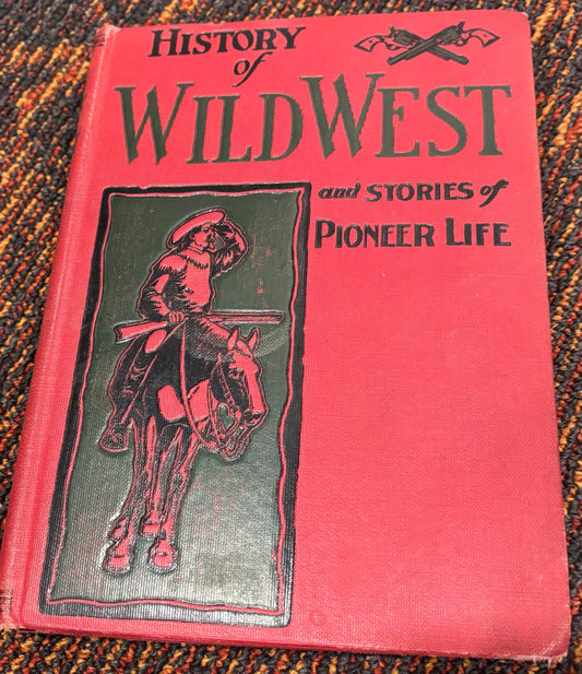 BOOKS - History of our Wild West
