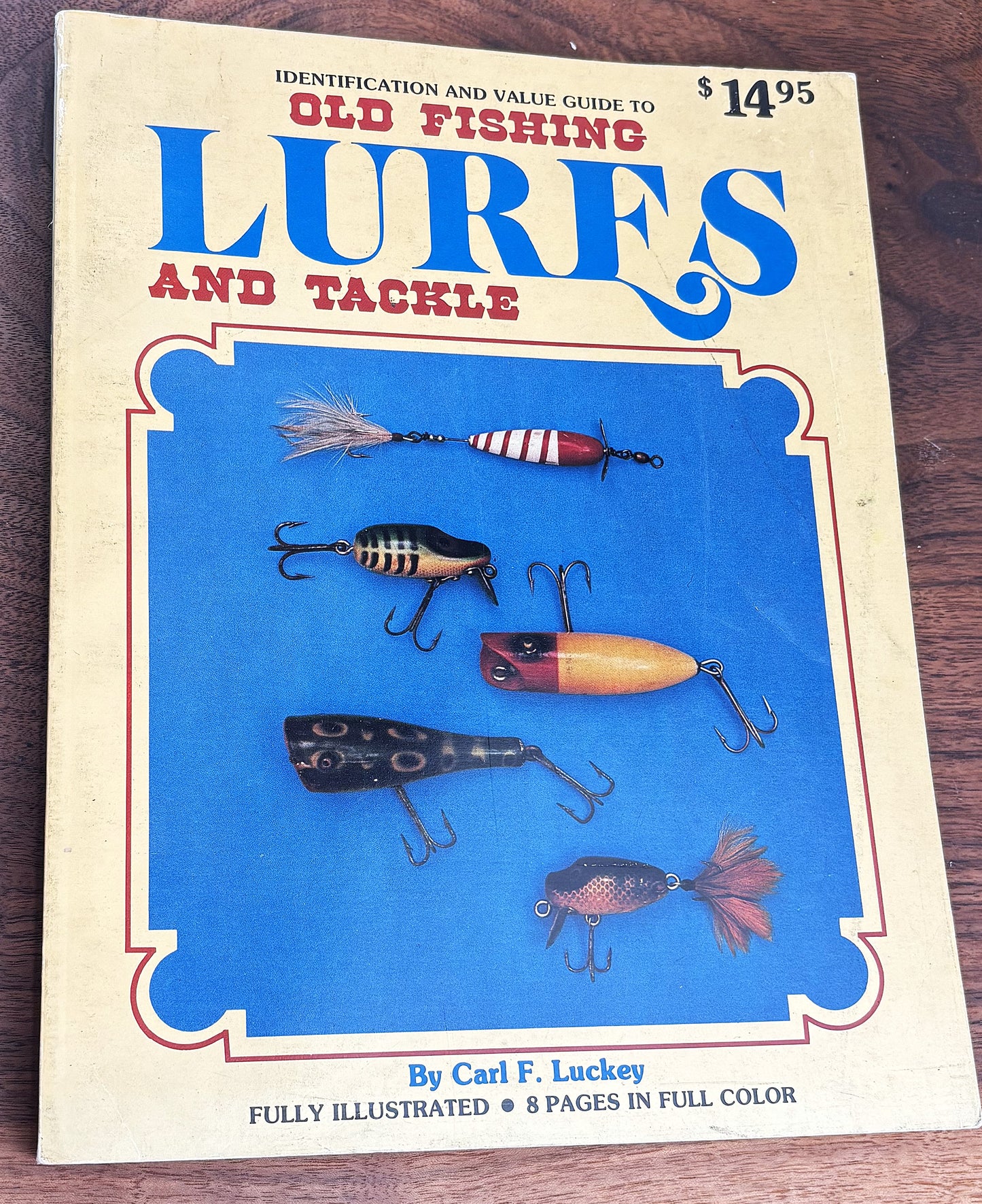 BOOKS - Old Fishing Lures and Tackle - Carl F. Luckey