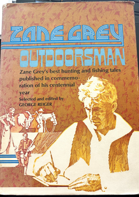 Books - Outdoorsman - Zane Grey