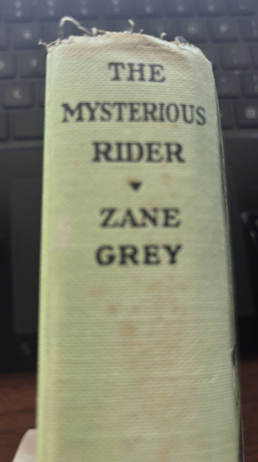Books - The Mysterious Rider - Zane Grey - 1921 First Edition