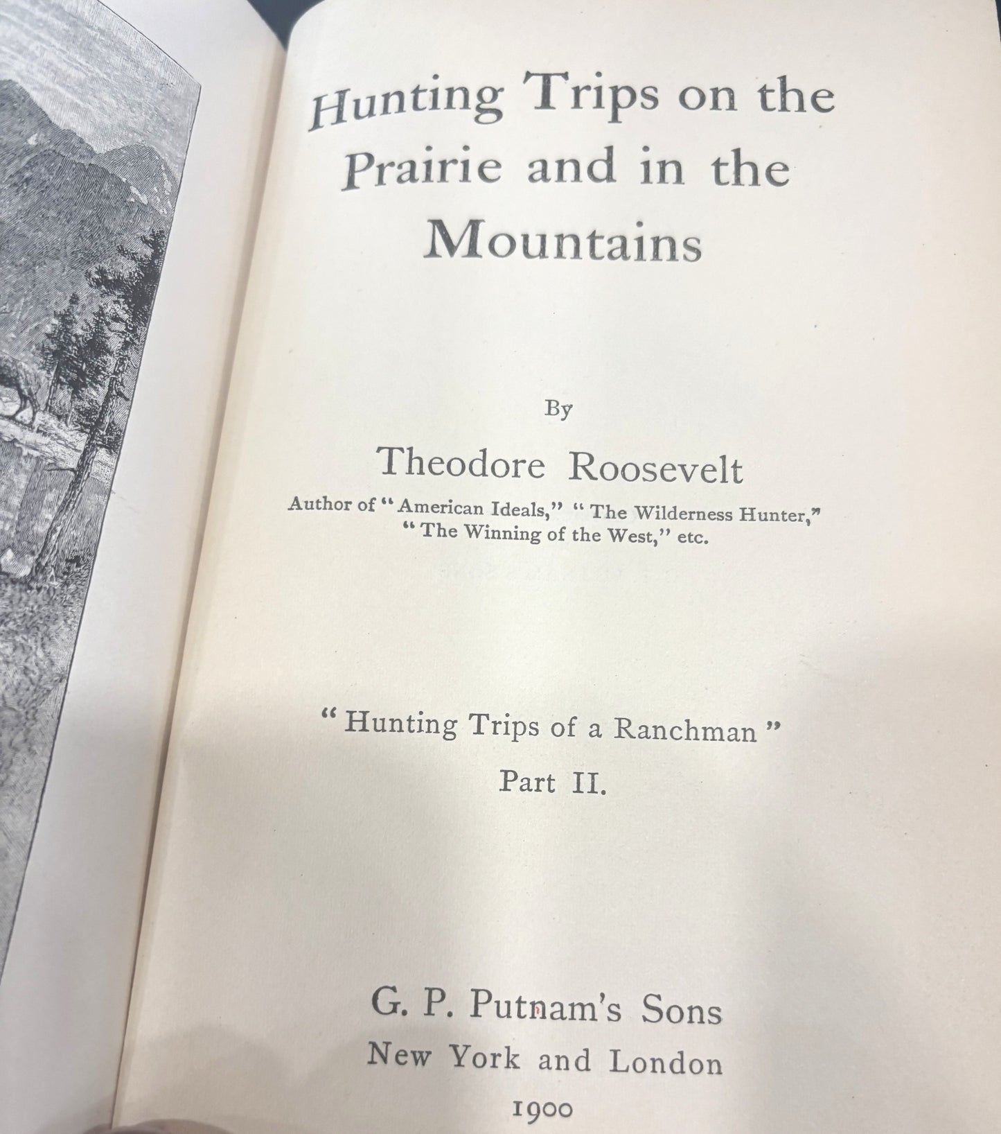 BOOKS - "Hunting Trips on the Prairie"  by Theodore Roosevelt