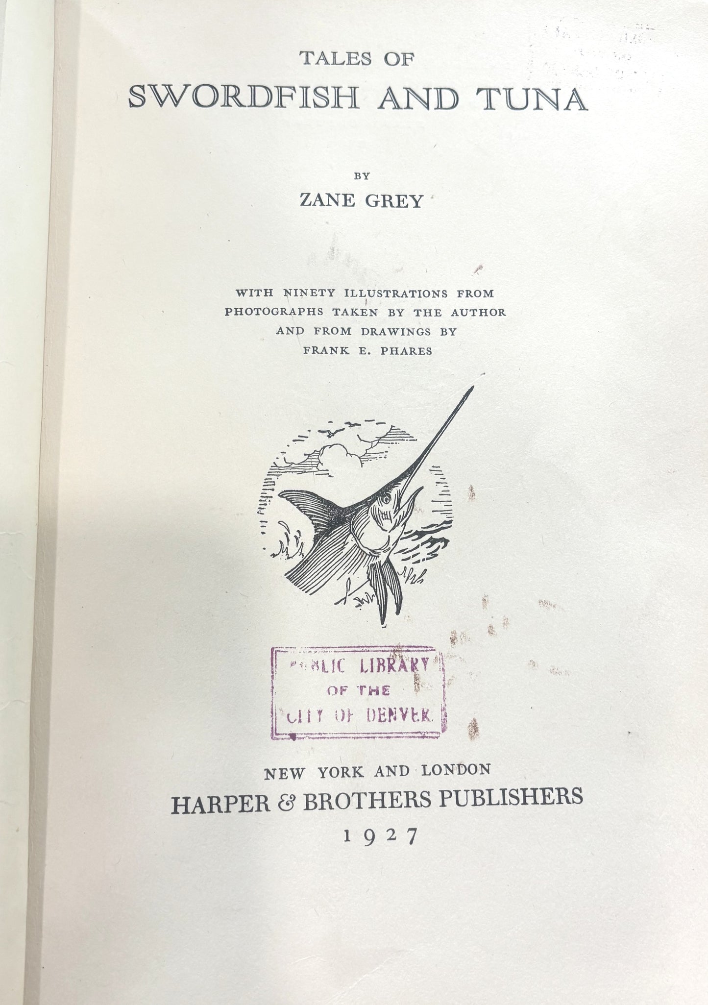 BOOKS - Tales of Swordfish and Tuna - Zane Grey - 1927