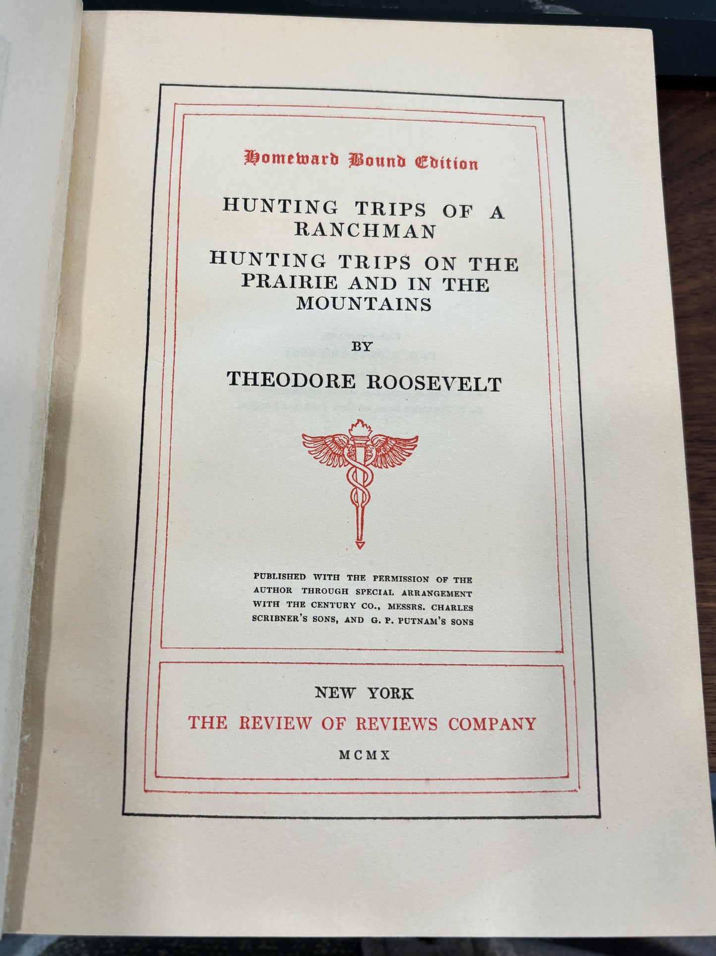 BOOKS - Hunting Trips of a Ranchman  - Homeward Bound Edition