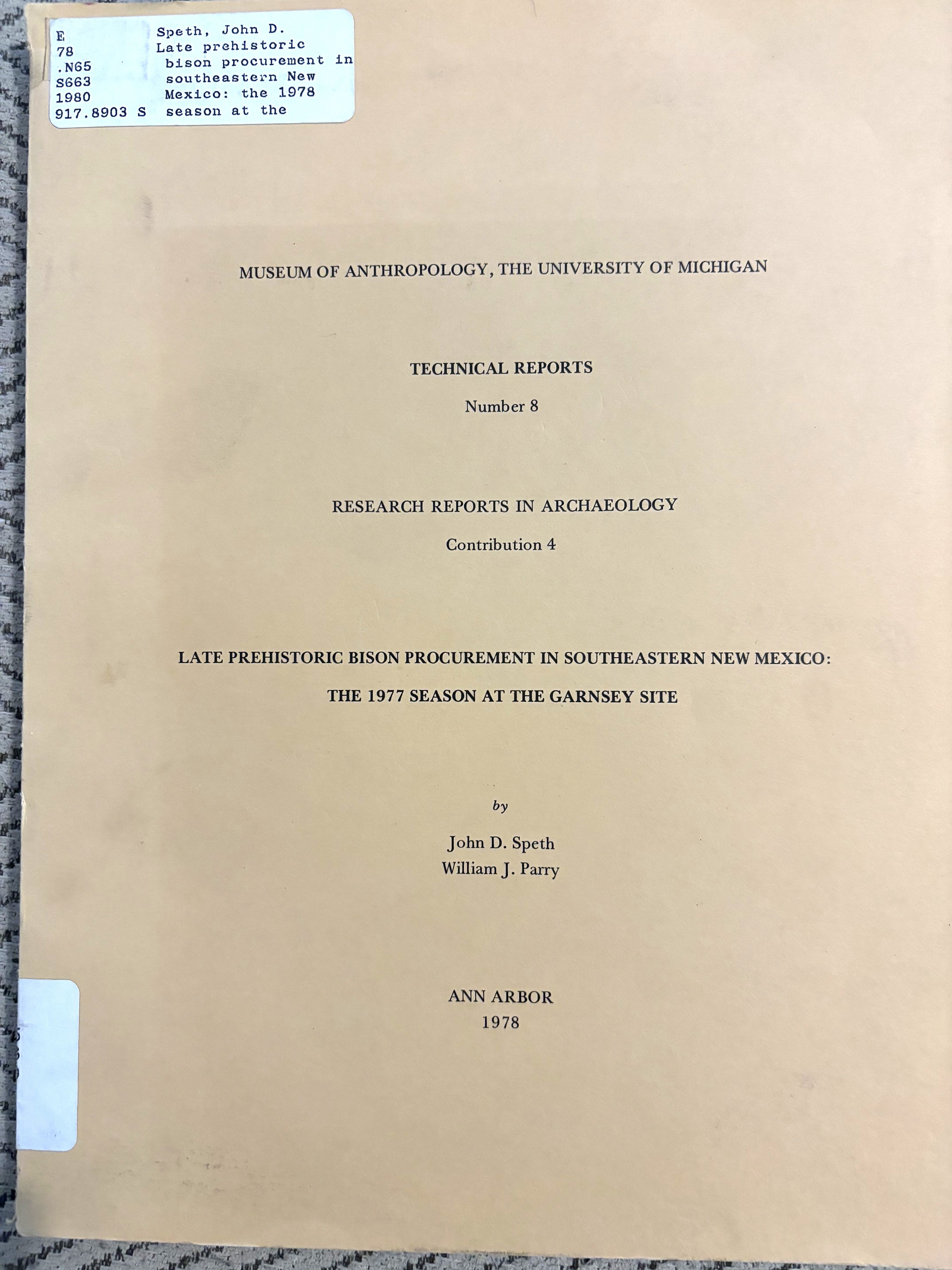 BOOKS - "Late Prehistoric Bison Procurement in Southeastern New Mexico"