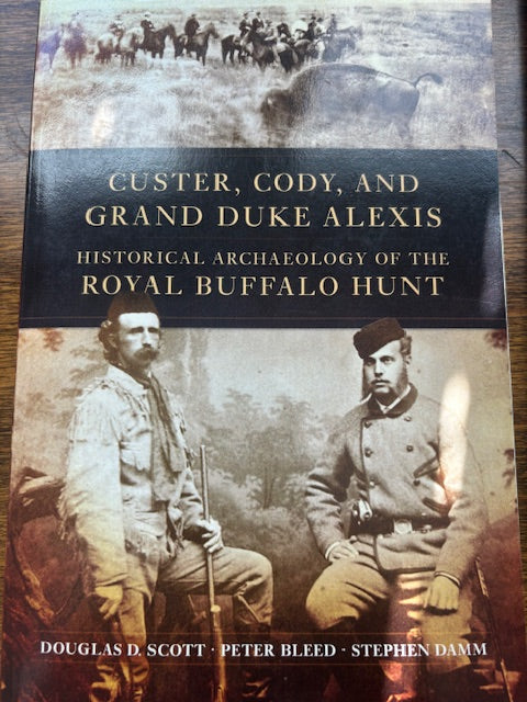 BOOKS - "Custer, Cody, And Grand Duke Alexis"