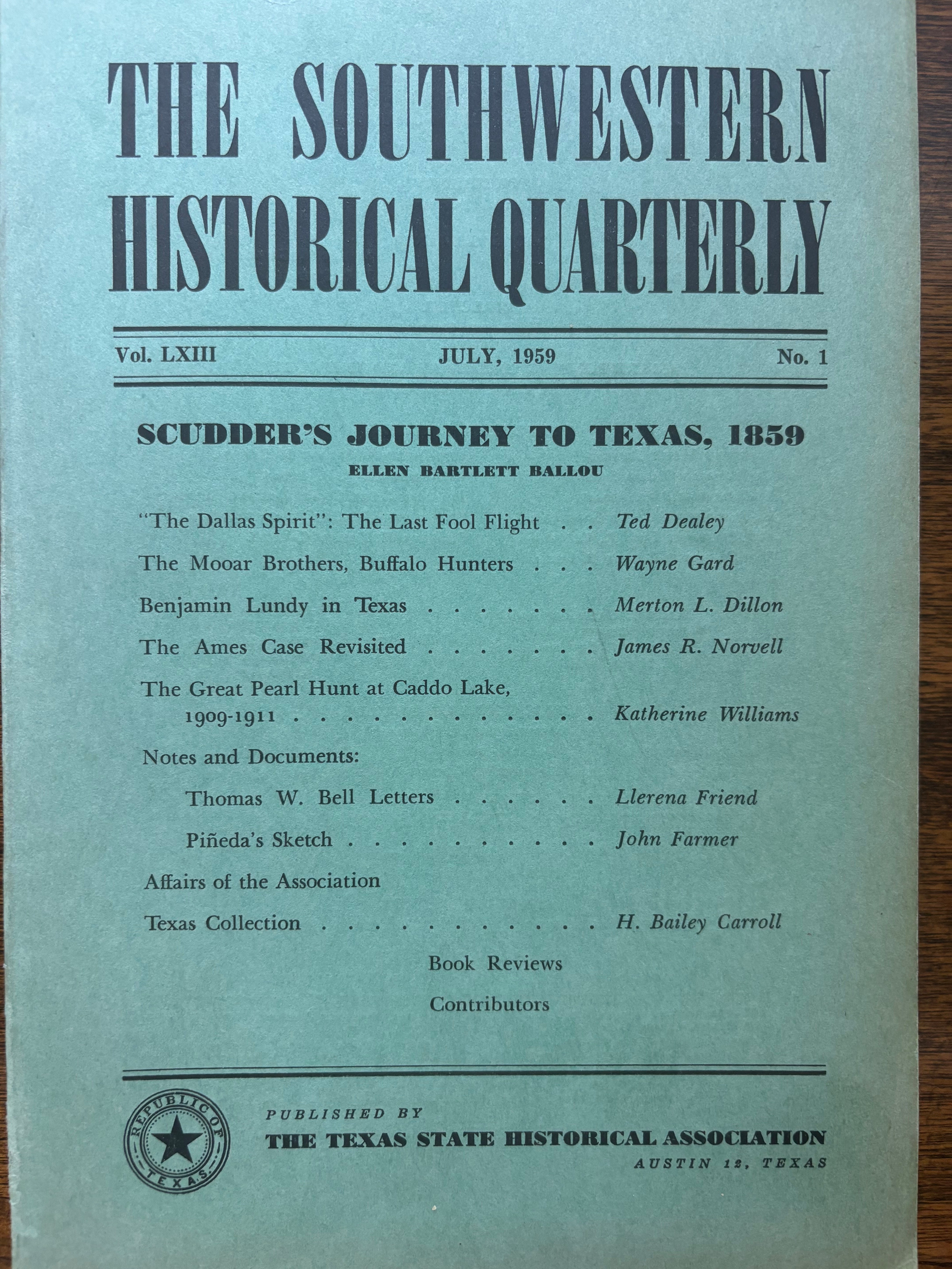 BOOKS - Southwestern Historical Quarterly: Vol. LXIII No. 1