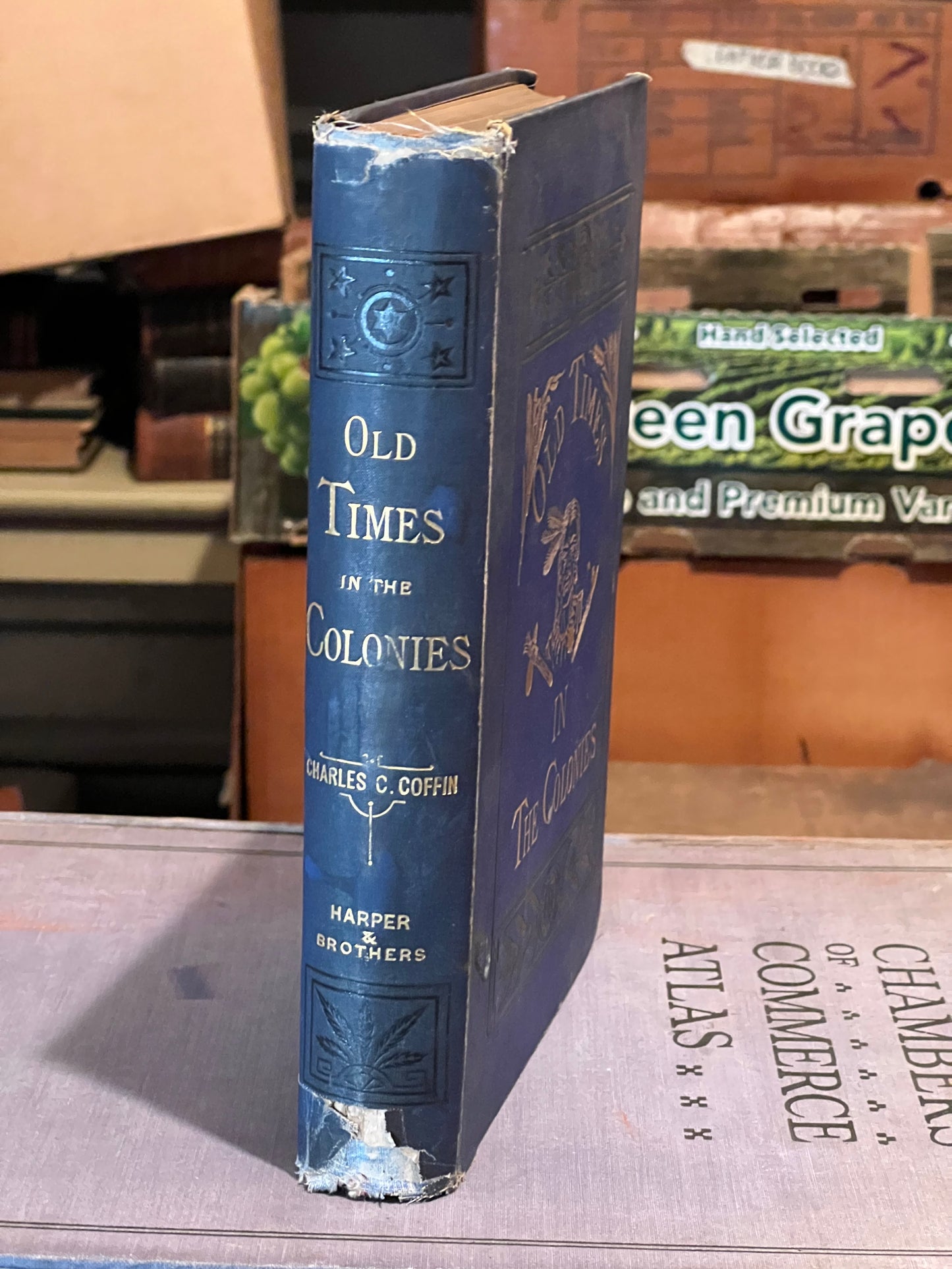 BOOKS - Old Times in the Colonies