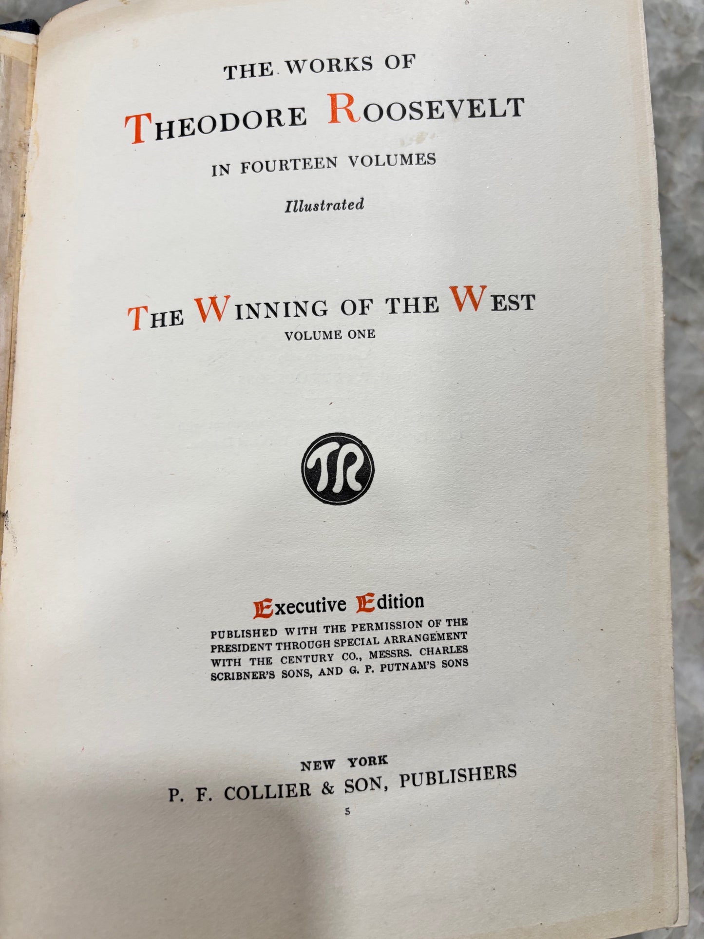 BOOKS - The Works of Theodore Roosevelt - - The Winning of the West in 4 Volumes