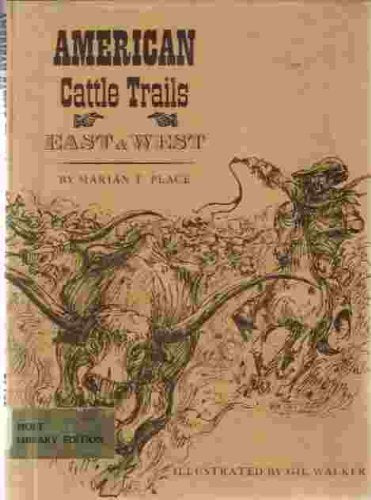 BOOKS - American Cattle Trails East and West
