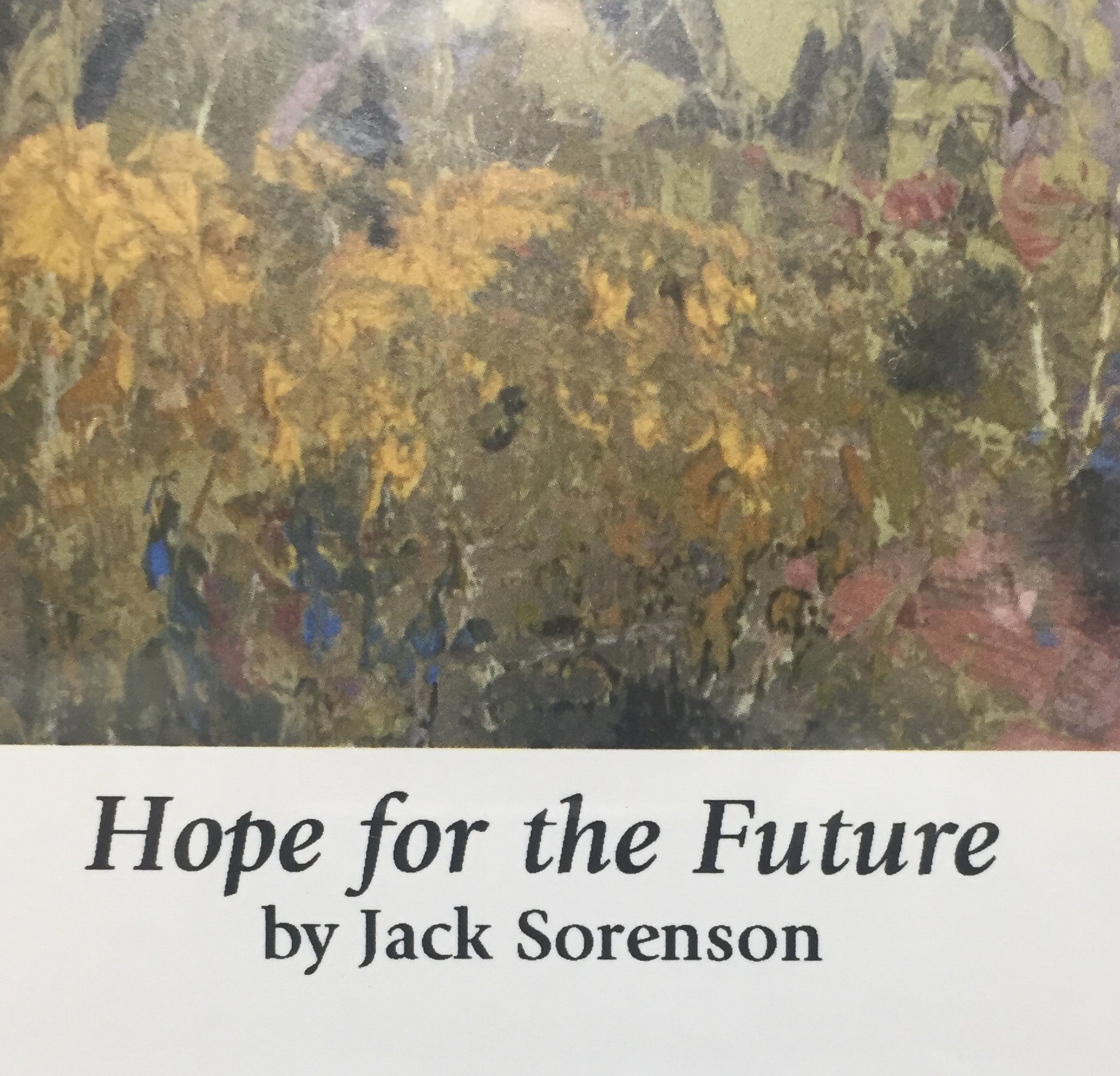 "Hope for the Future" - Limited Art Print by Jack Sorenson