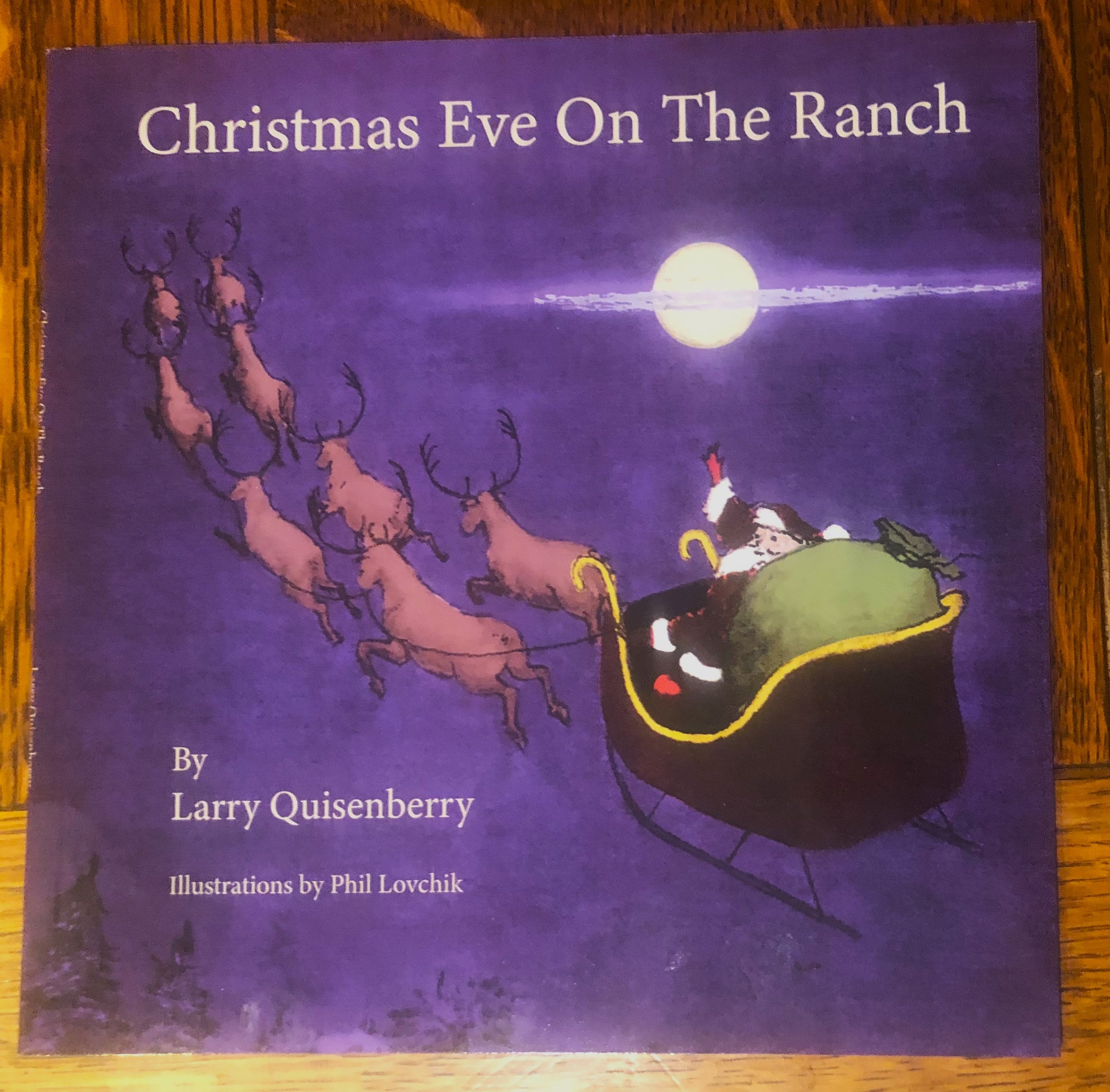 BOOKS - "Christmas Eve on the Ranch"  by Larry Quisenberry