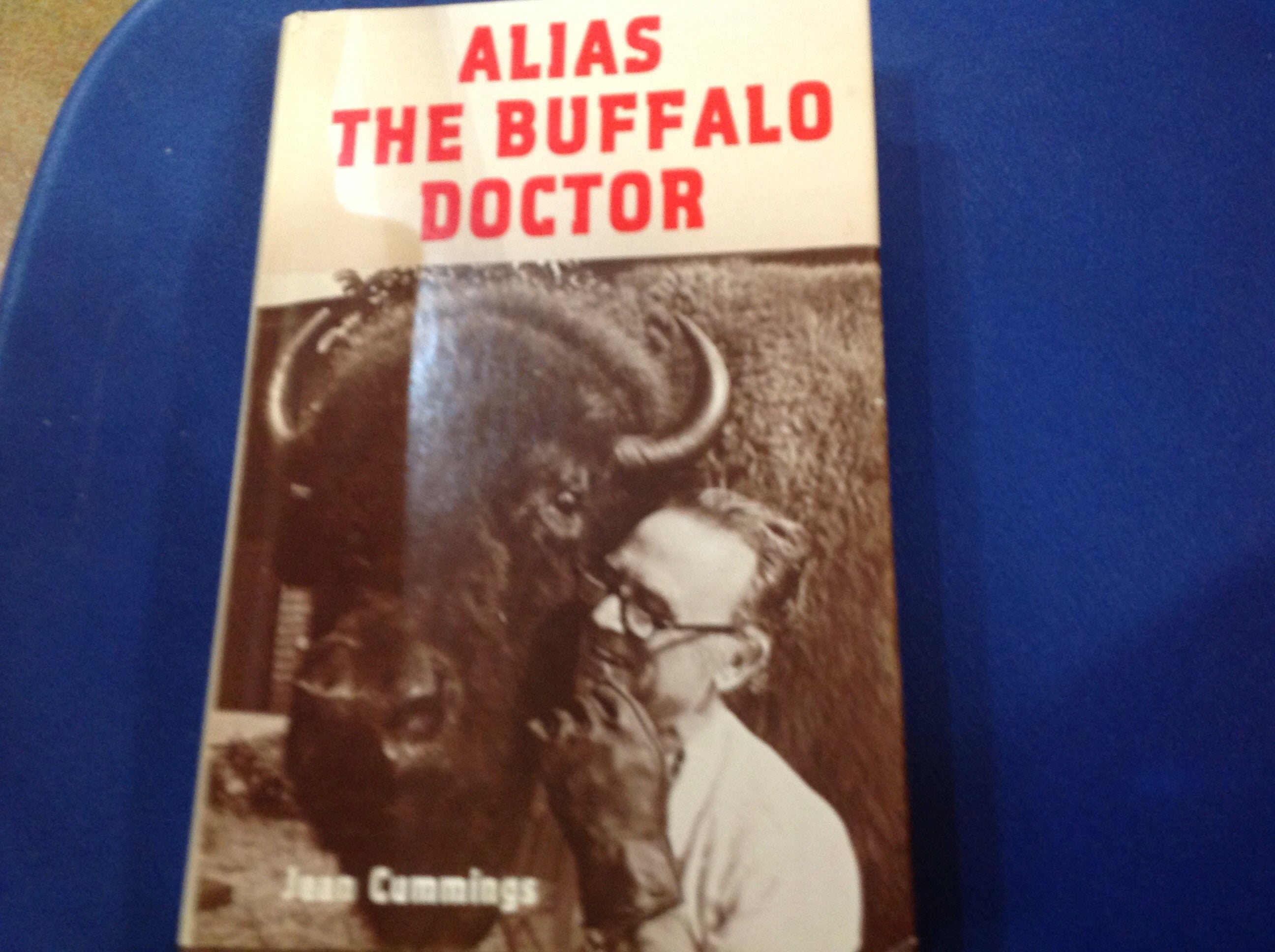 BOOKS - Alias The Buffalo Doctor