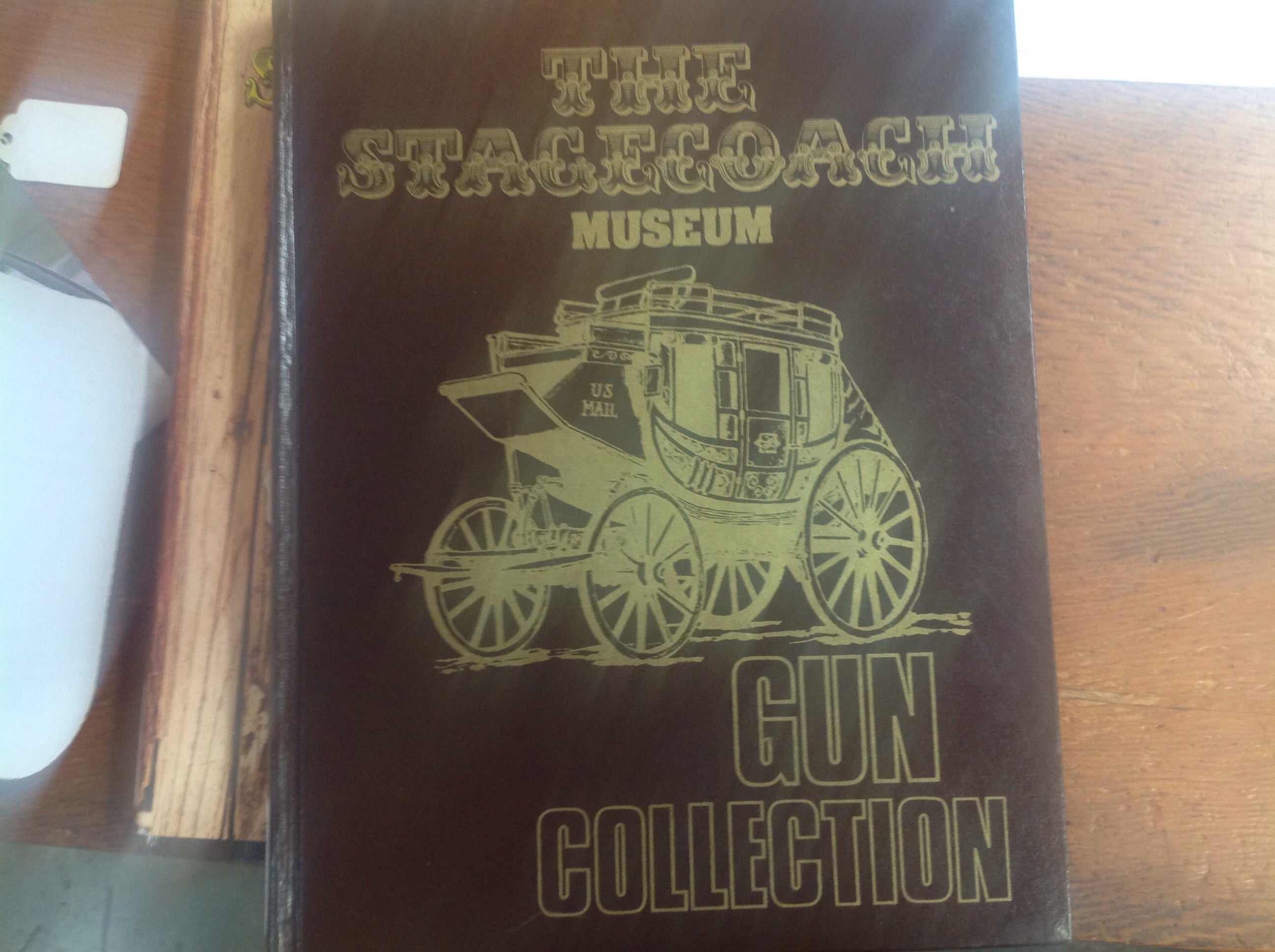 BOOKS - The Stagecoach Museum Gun Collection