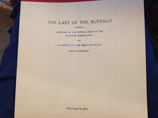 BOOKS - The Last Of The Buffalo (reprints done in India)