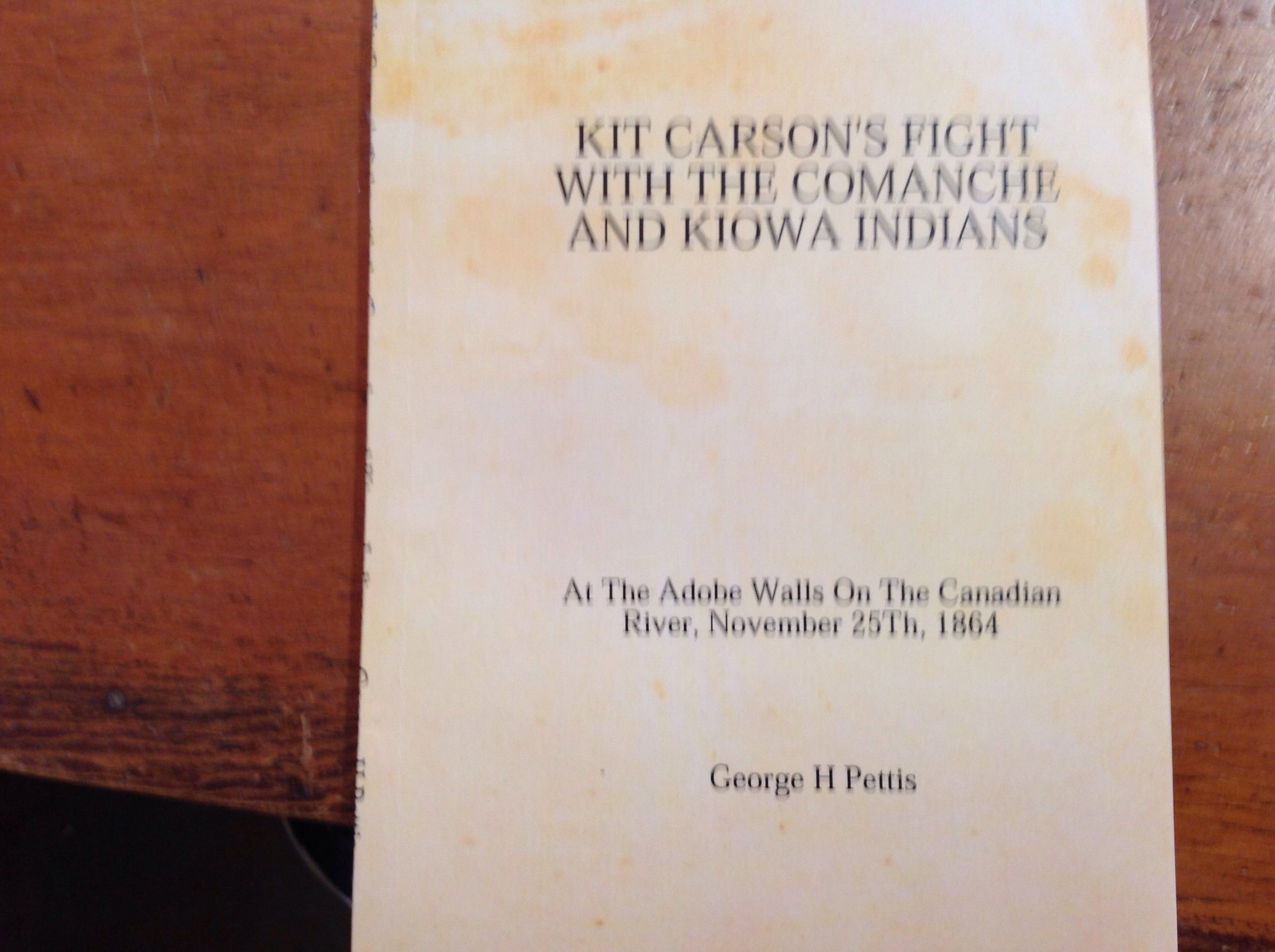 BOOKS - Kit Carson's Fight with the Comanche and Kiowa Indians: At the Adobe Walls on the Canadian River, November 25th, 1864