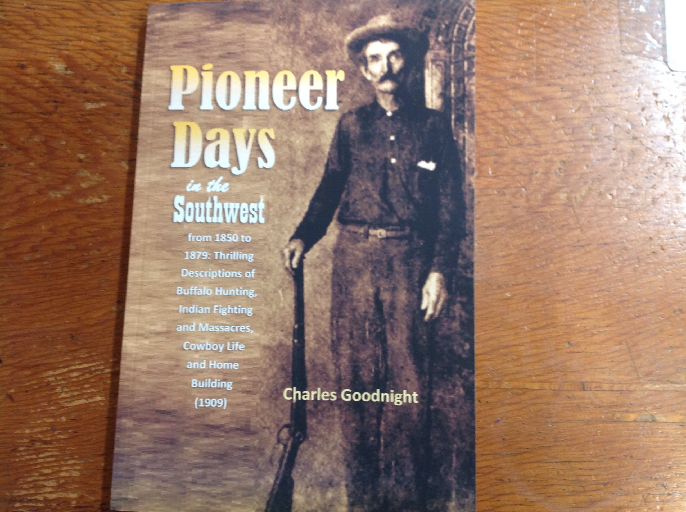 BOOKS - Pioneer Days in the Southwest