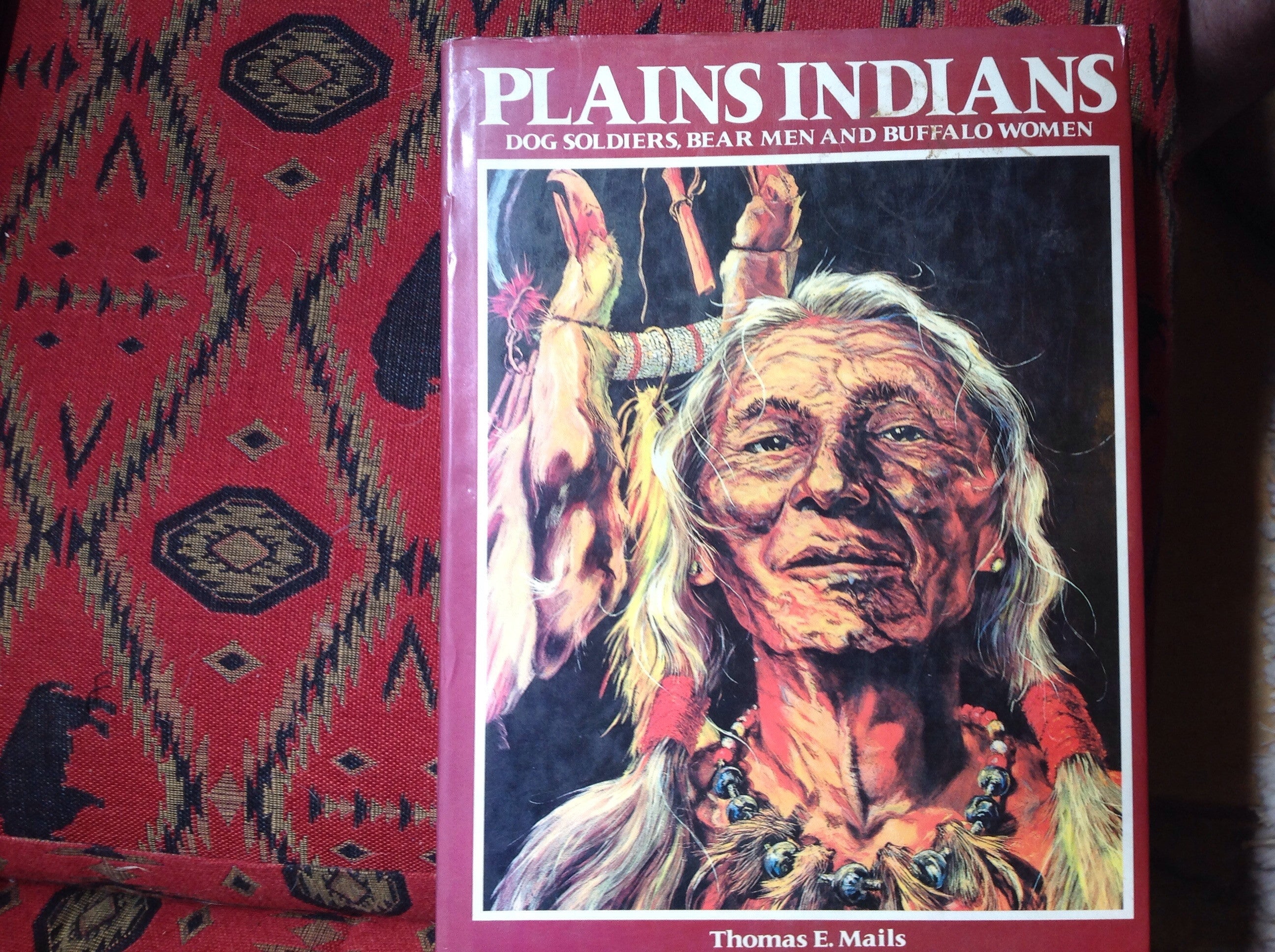 BOOKS - Plains Indians / Dog Soldiers, Bear Men and Buffalo Women