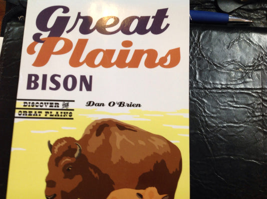 BOOKS - Great Plains Bison by Dan O'Brien