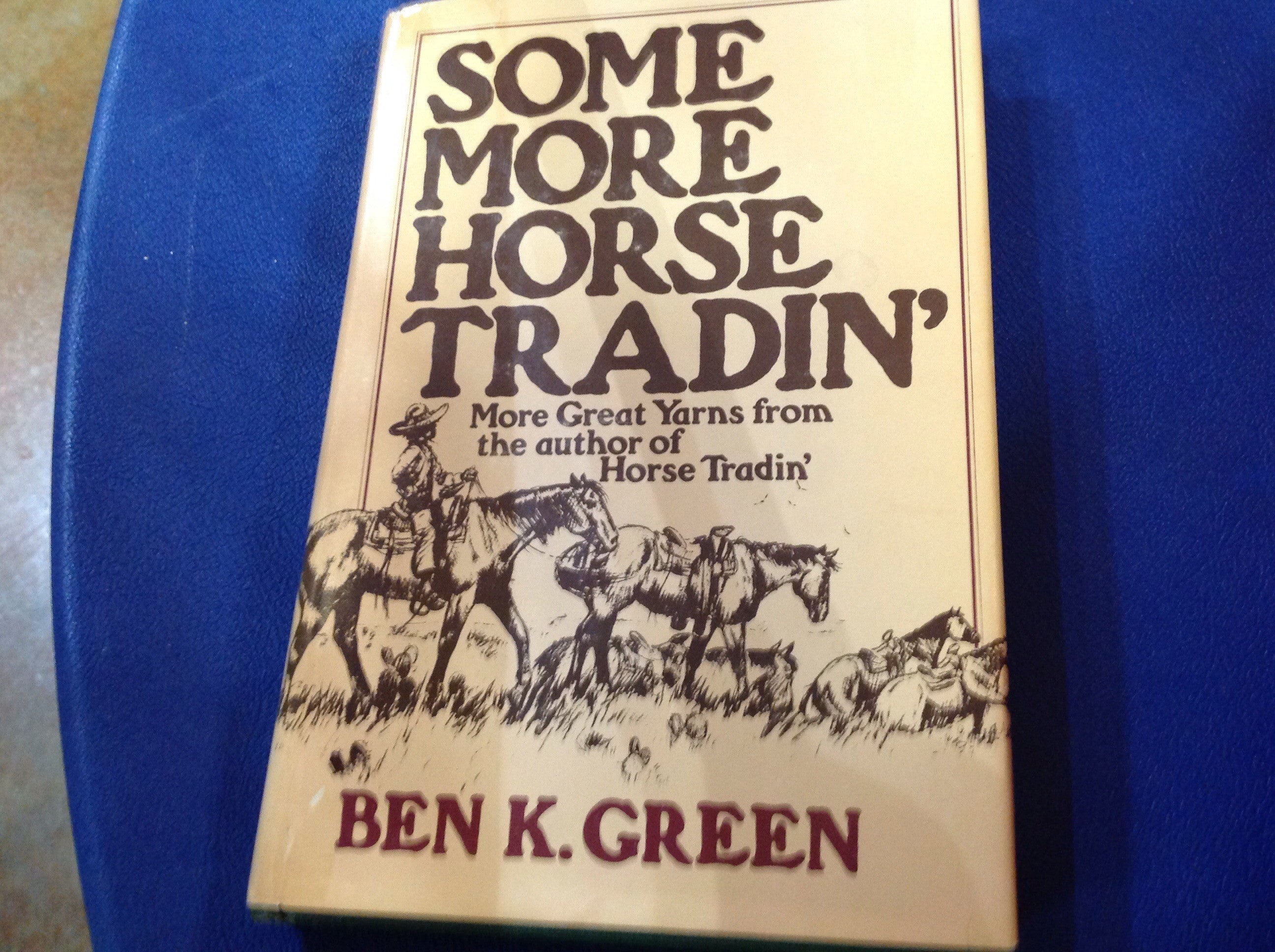 BOOKS - Some More Horse Tradin'