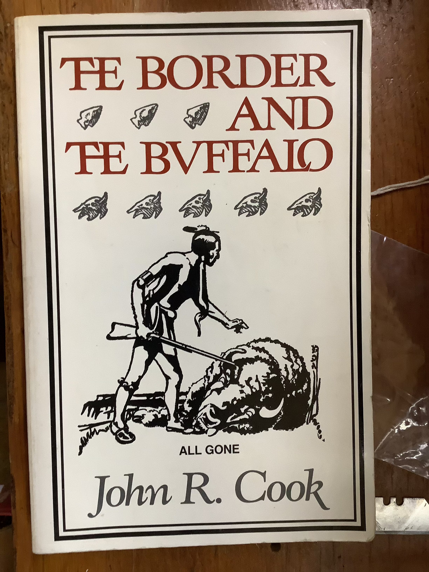 BOOKS - The Border and the Buffalo