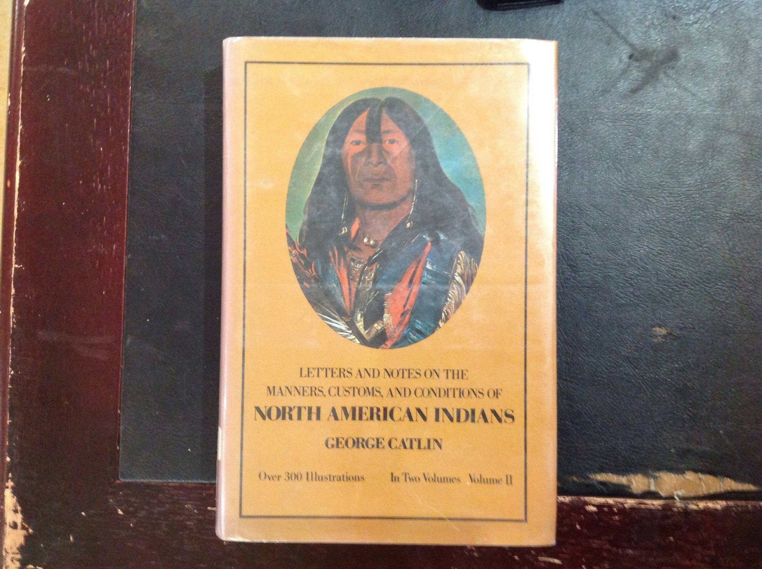 BOOKS - Letters and Notes on the Manners, Customs, and Conditions of the North American Indians