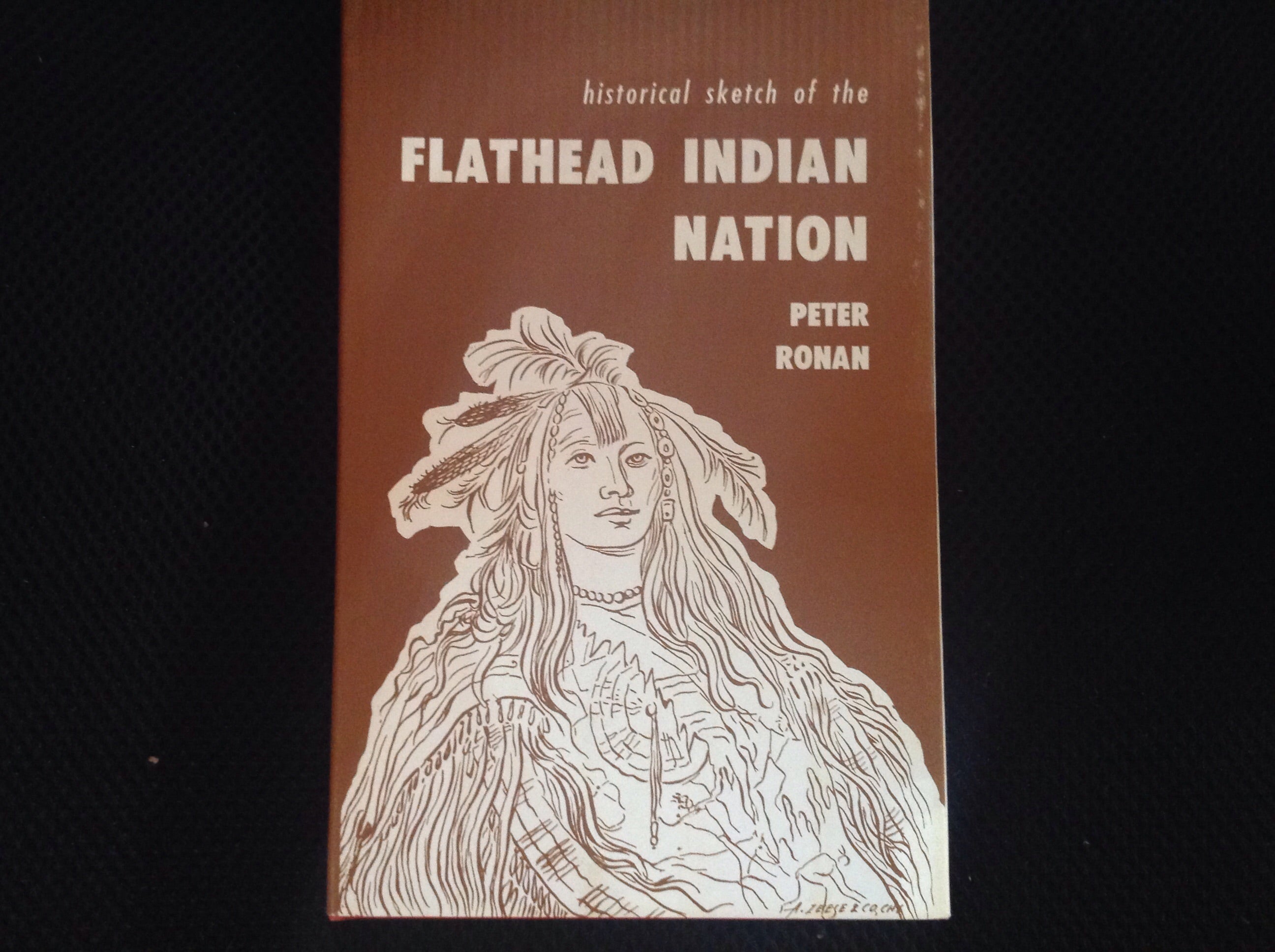 BOOKS - historical sketch of the FLATHEAD INDIAN NATION - 1890